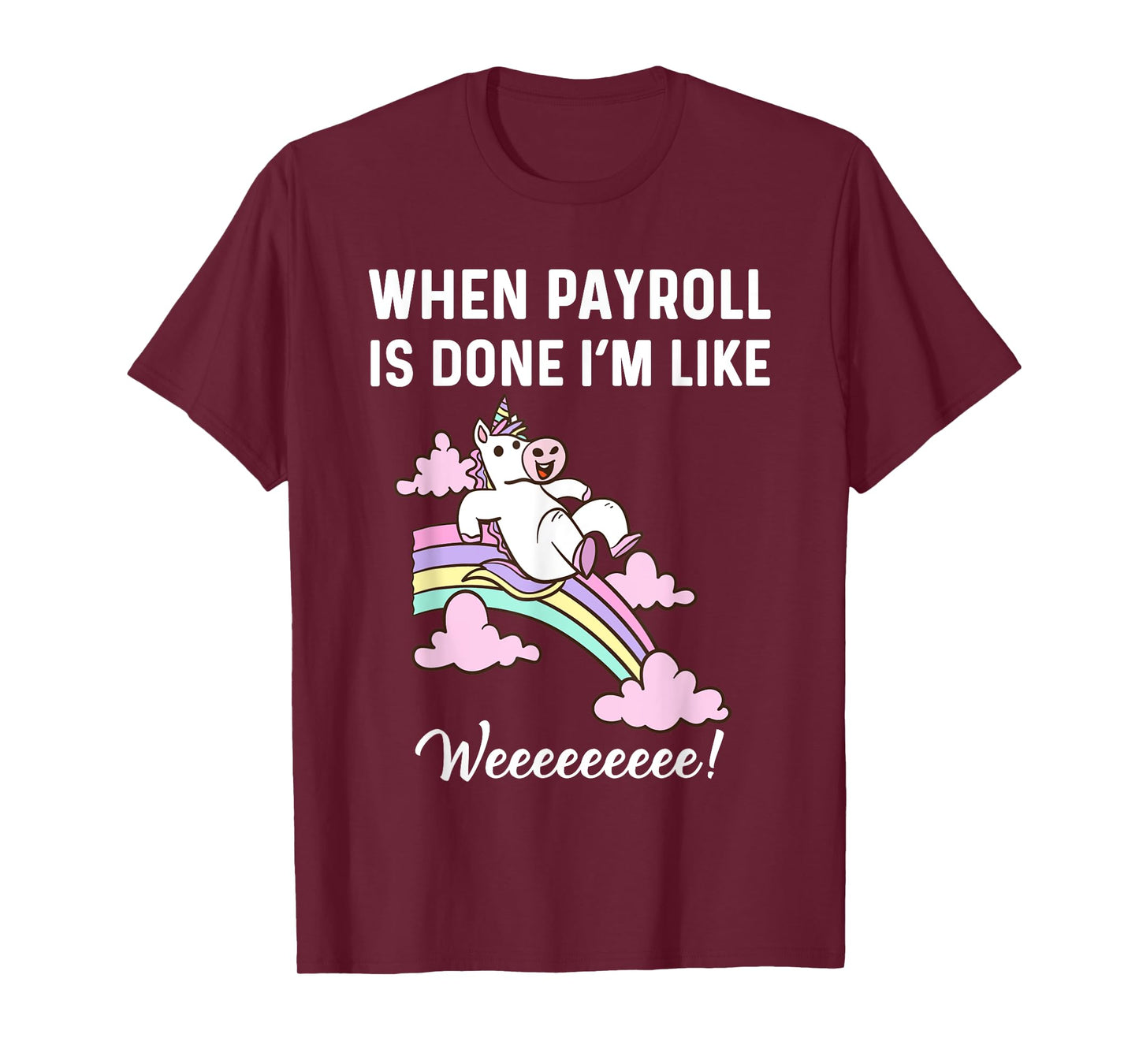 Funny Payroll Specialist Women Payroll Clerk Magical Unicorn T-Shirt