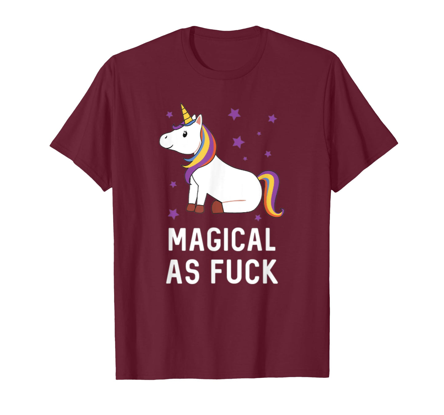 Magical as Fuck Unicorn Majestic Rainbow Gift T-Shirt