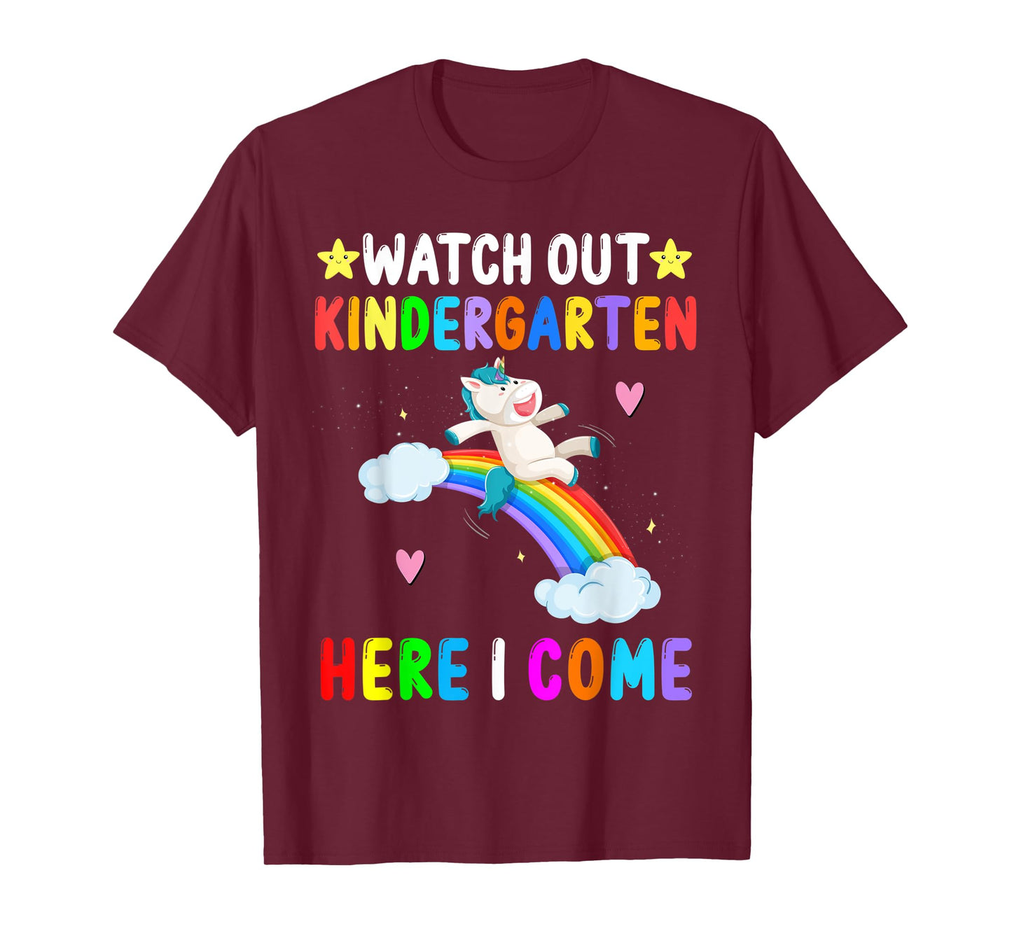 Watch Out Kindergarten Here I Come Unicorn Back To School T-Shirt