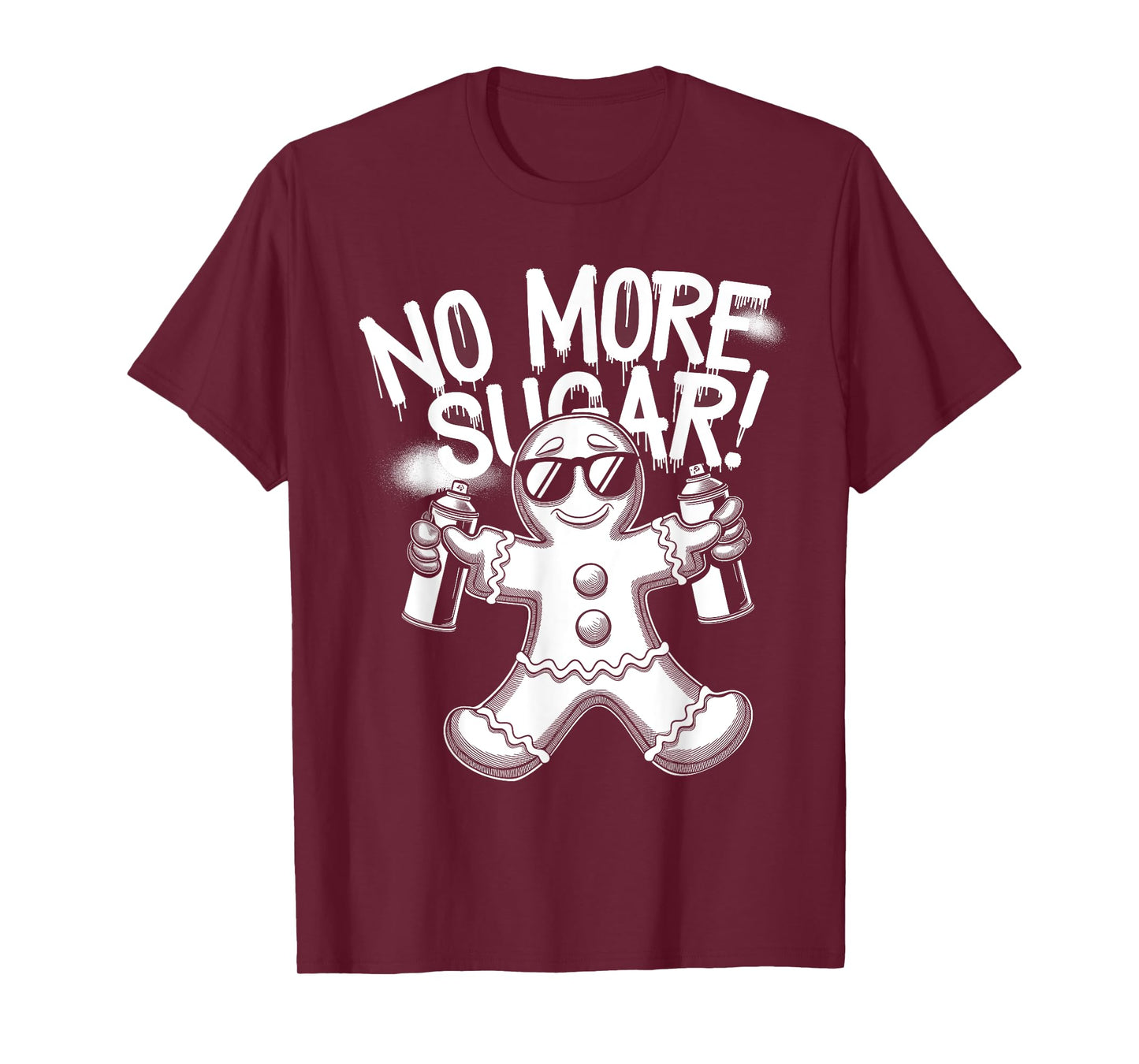 Funny Anti Christmas Gingerbread Man No More Sugar T-Shirt
