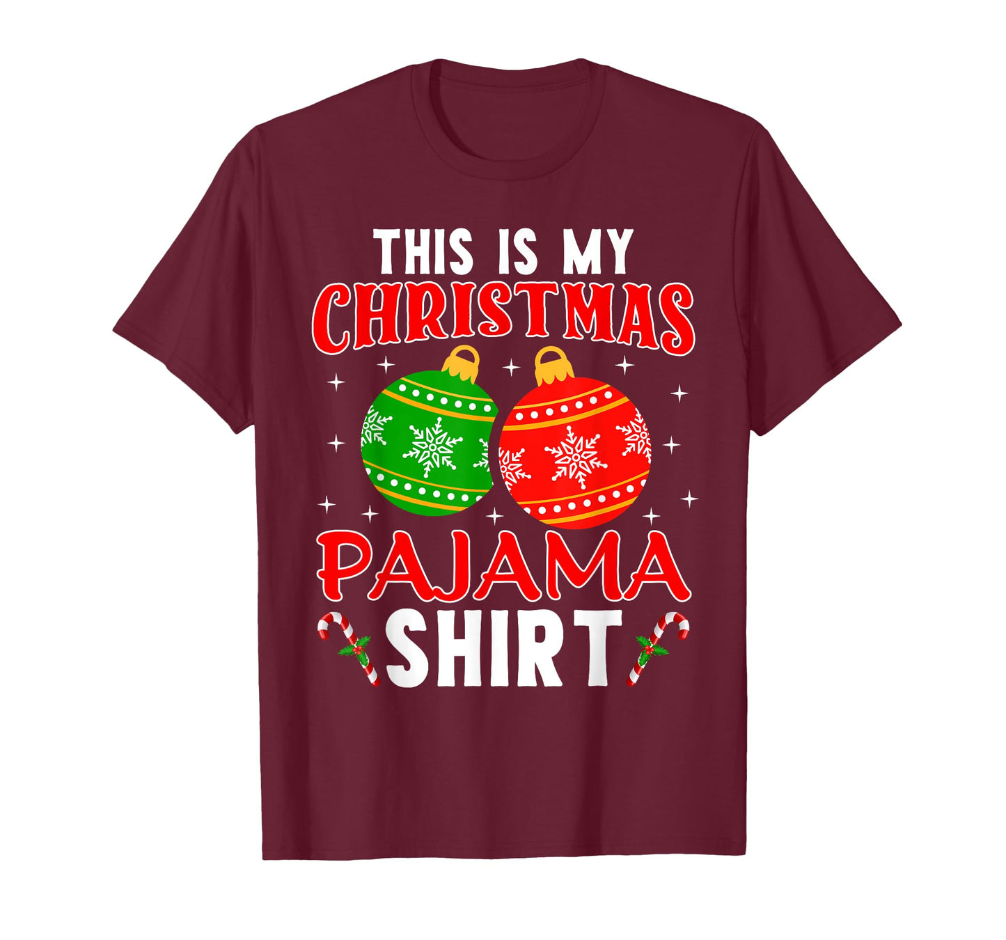 This Is My Christmas Pajama Shirt Funny Xmas PJs Men Women T-Shirt