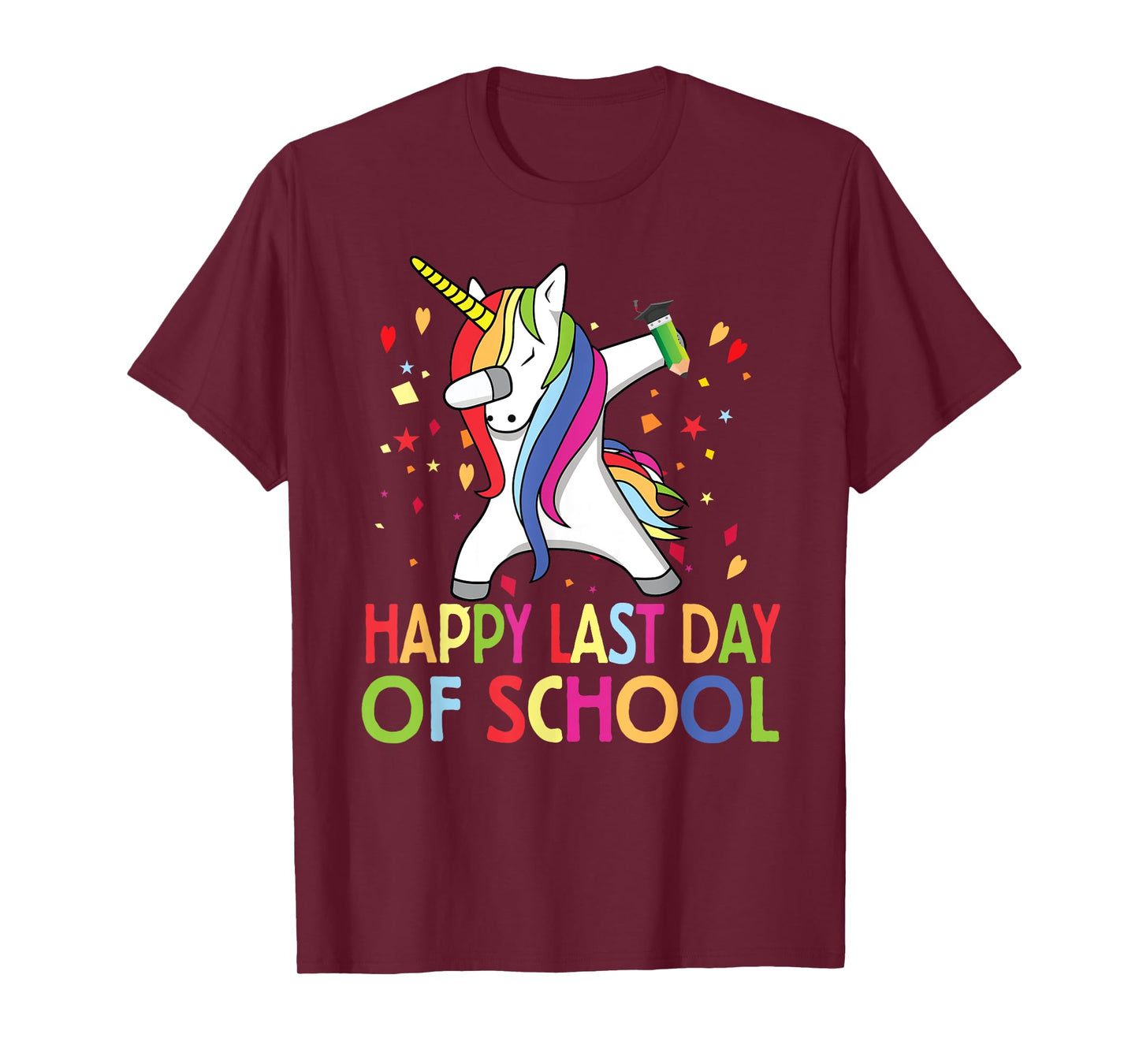 Happy Last Day Of School Teacher Student Grad Unicorn T-Shirt