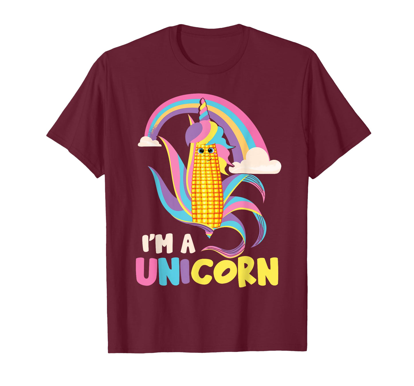 I'm A Unicorn | Funny Maize Corn Cob Kids Farming Corn T-Shirt