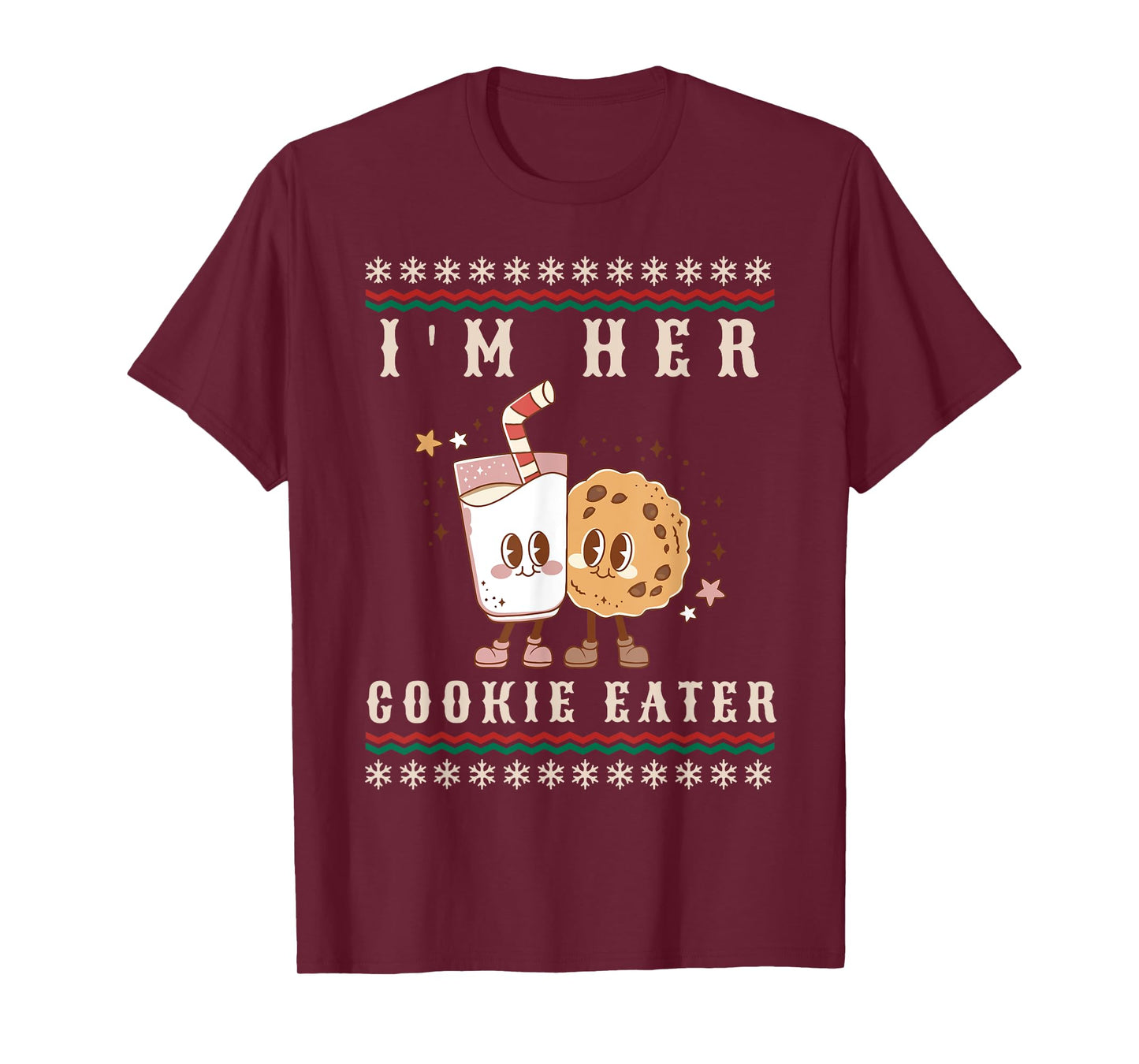 I'm Her Cookie Eater I'm His Milk Drinker Couples Christmas T-Shirt