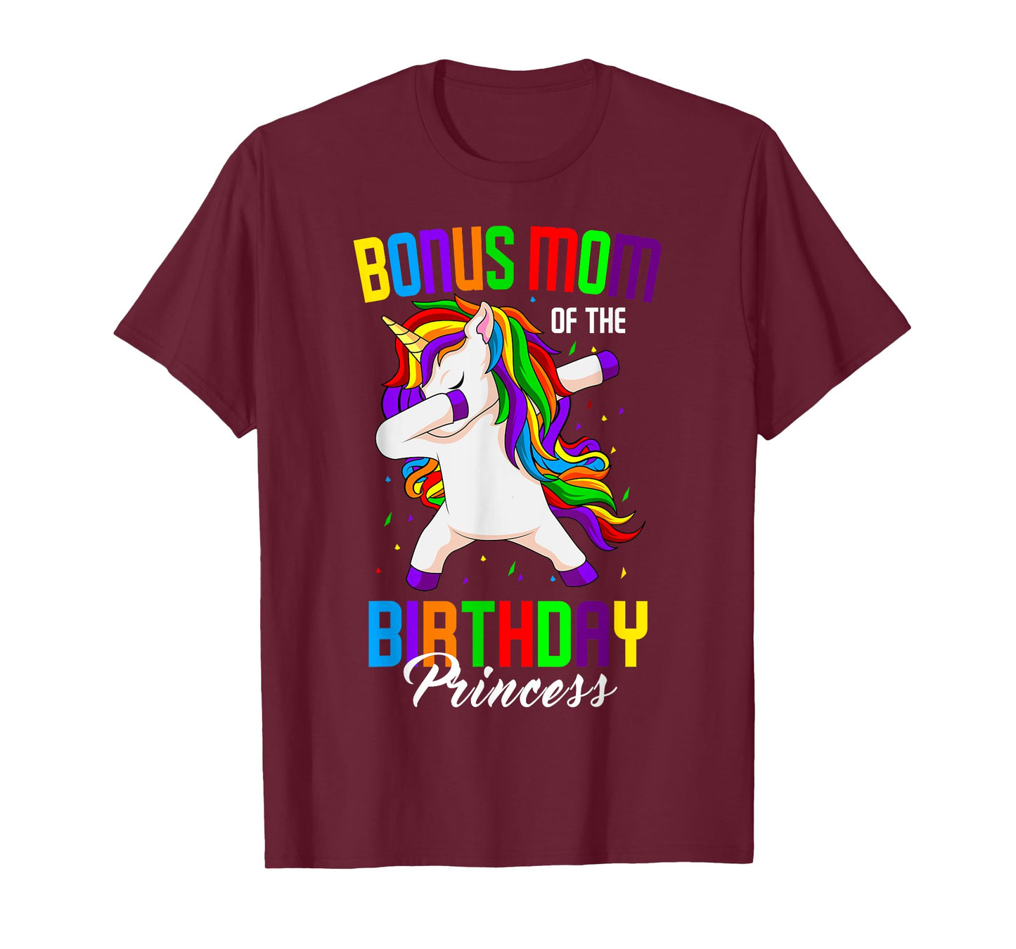 Bonus Mom of the Birthday Princess Unicorn Dabbing Party T-Shirt