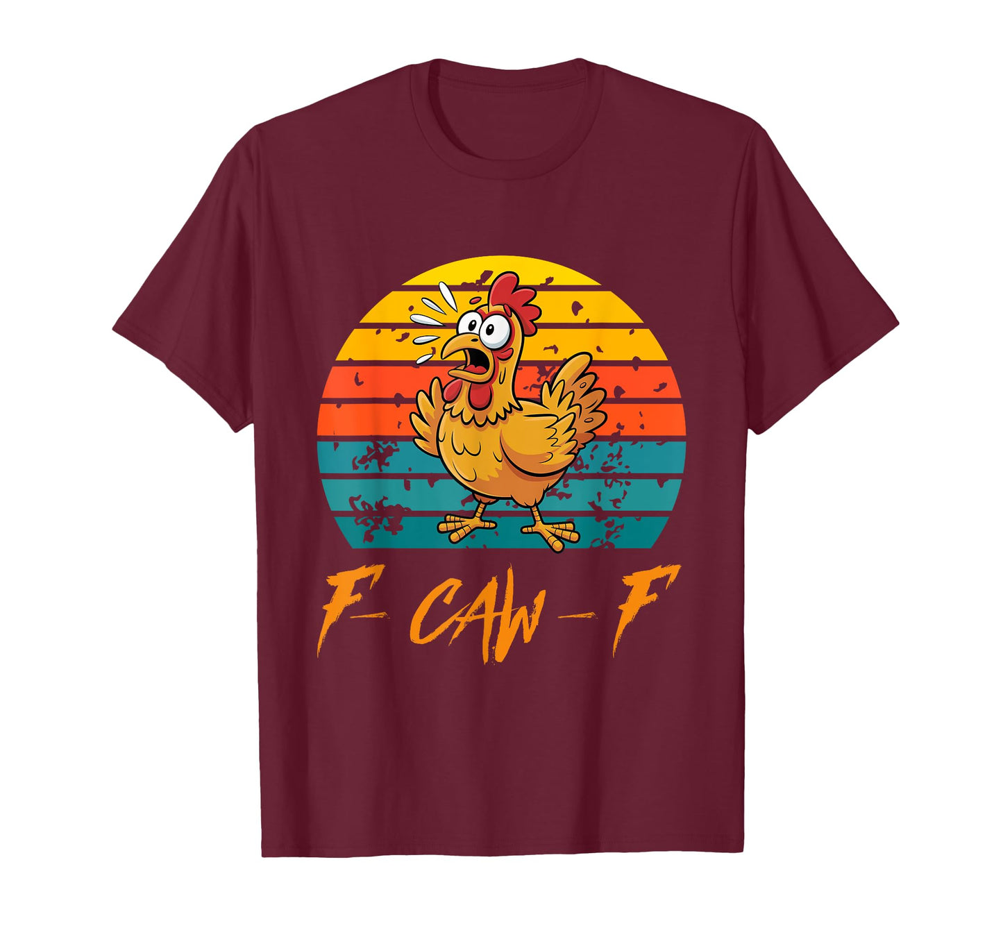 Funny F-Caw-F Chicken shirts, Sunset Vintage FCAWF Chicken T-Shirt