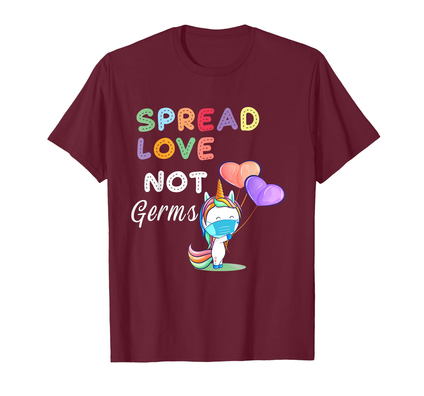 Spread Love Not Germs Shirt Cute Unicorn With Face Mask T-Shirt
