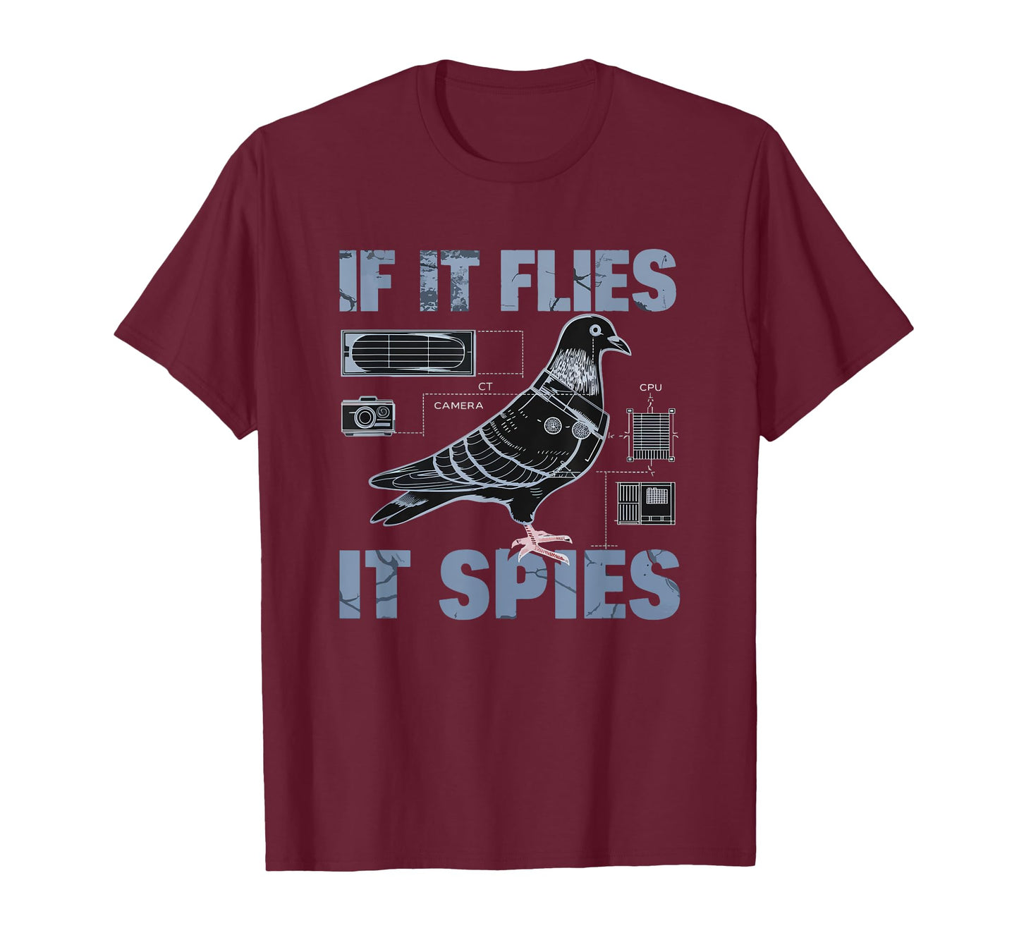 Schematic If It Flies, It Spies Urban Spy Pigeon Funny T-Shirt