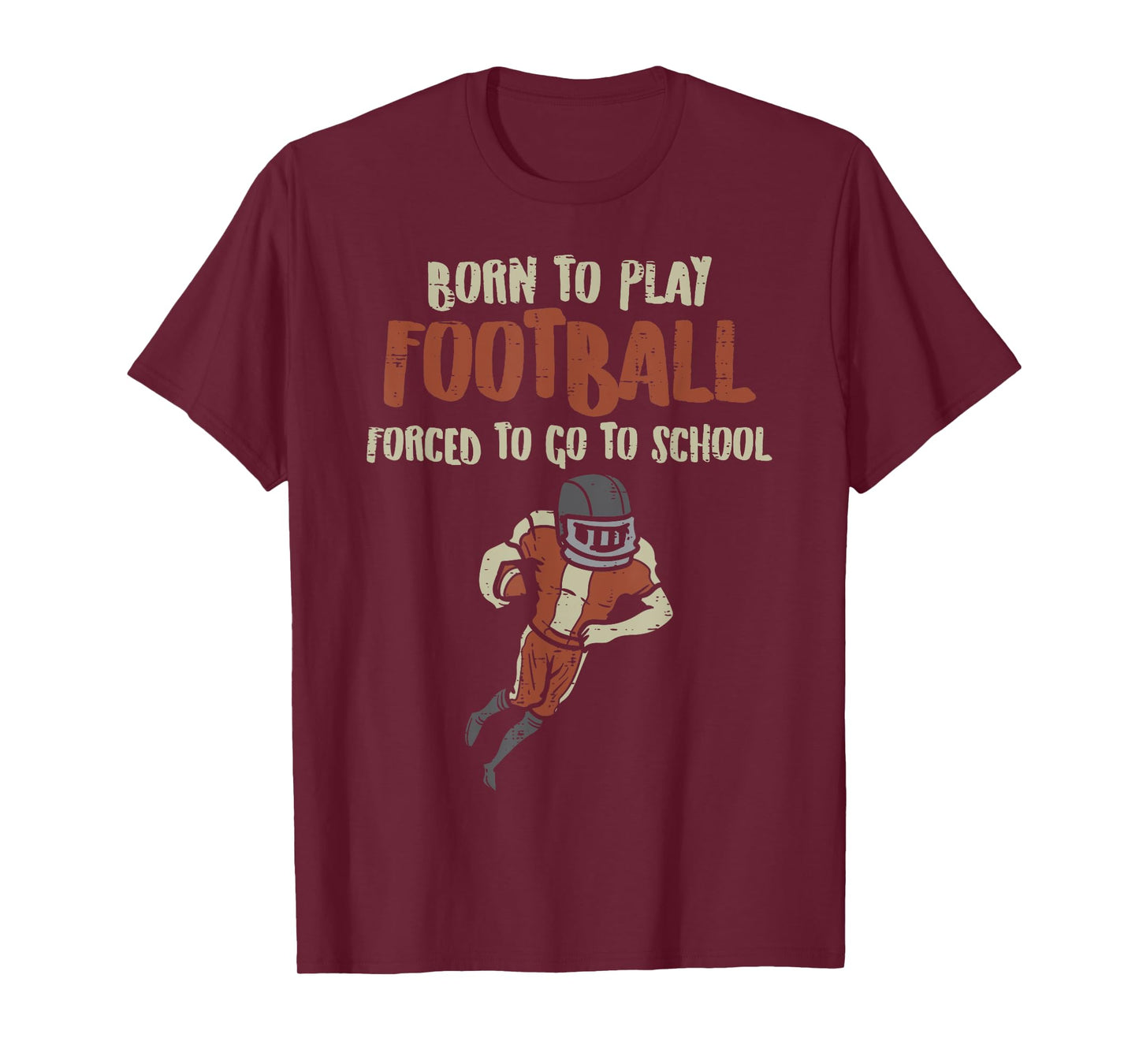 Born To Play Football Forced School Funny Player Boys Kids T-Shirt