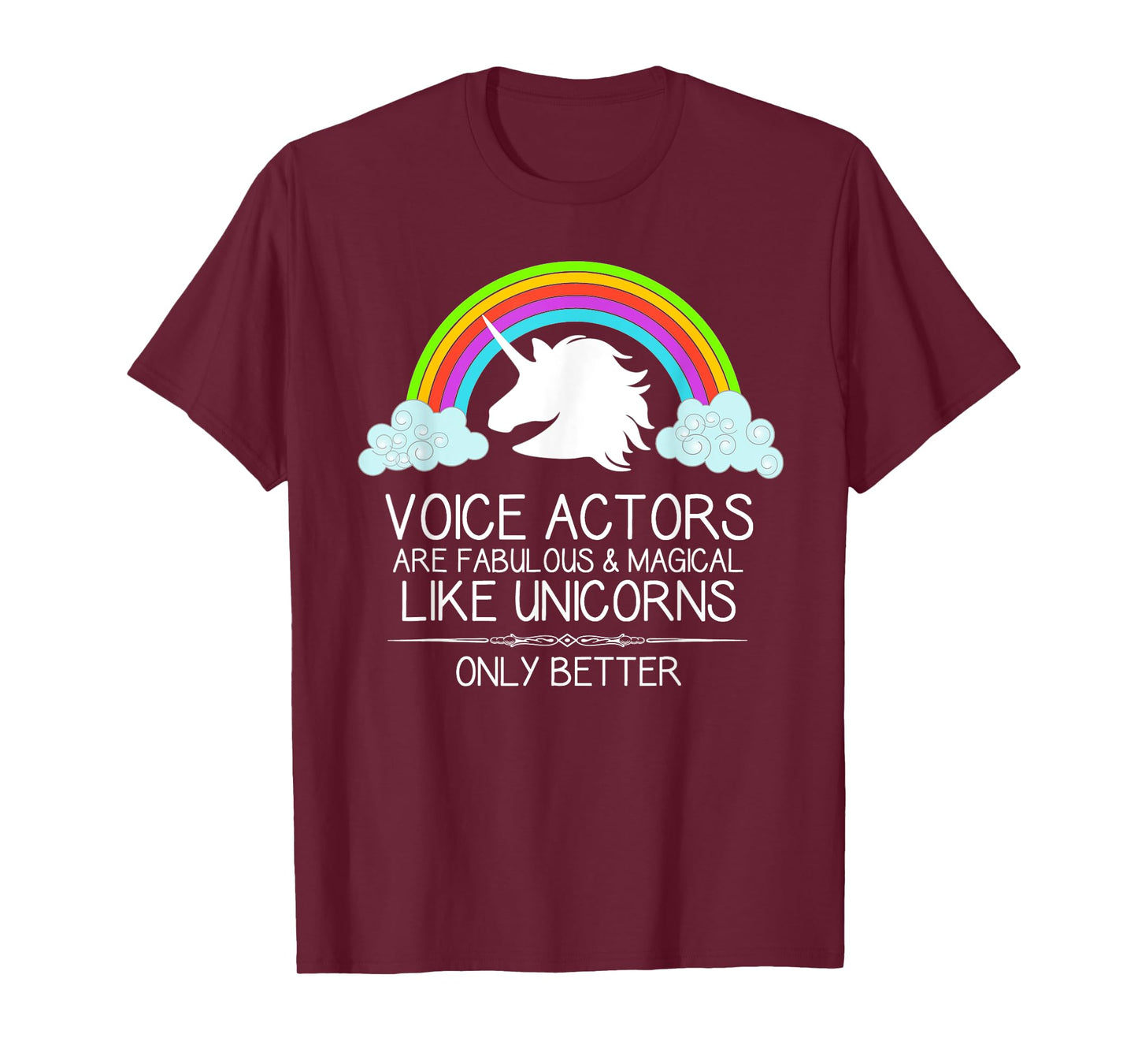 Voice Over Gifts - Voice Actors Are Like Unicorns Voiceover T-Shirt