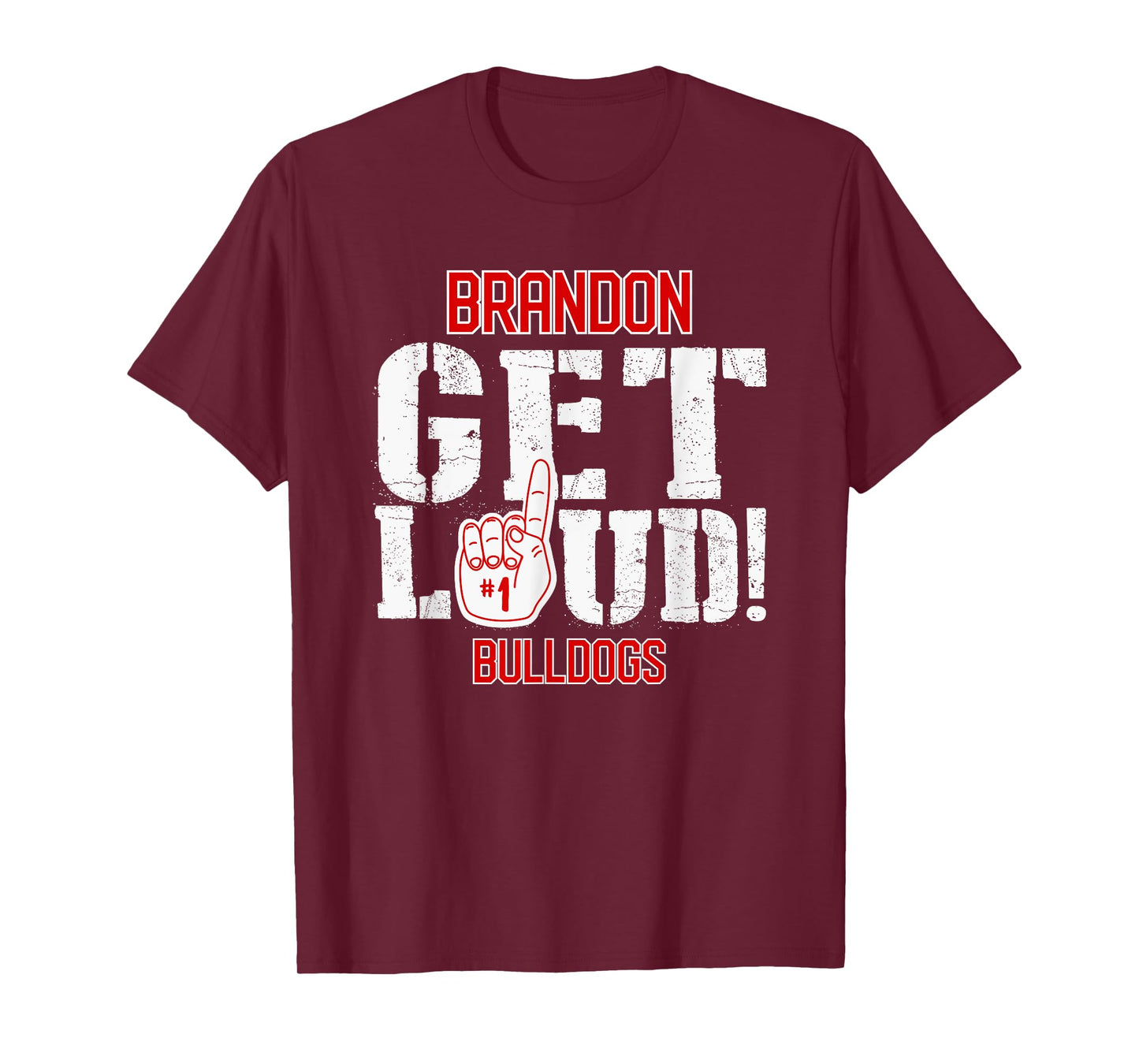 Brandon High School GET LOUD Bulldogs T-Shirt