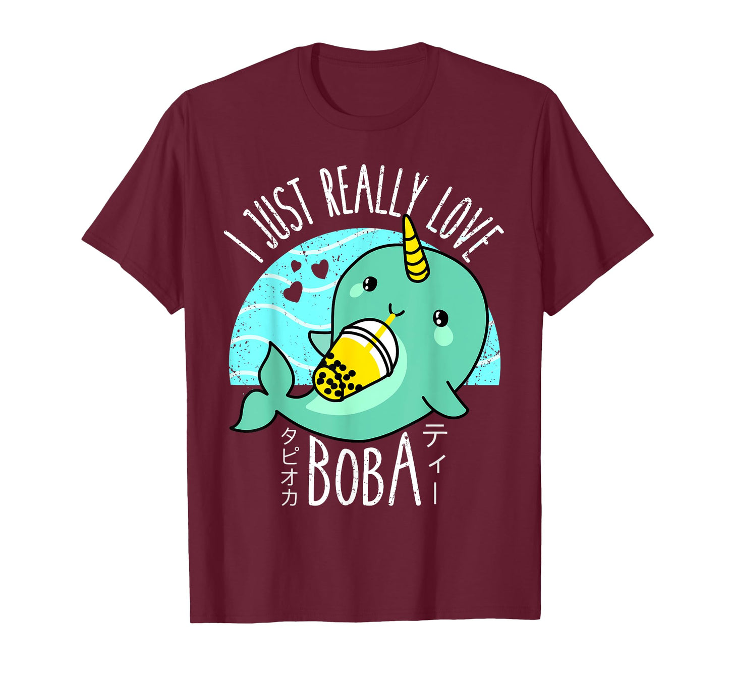 I Just Really Love Boba Japanese Kawaii Anime Narwhal Gifts T-Shirt