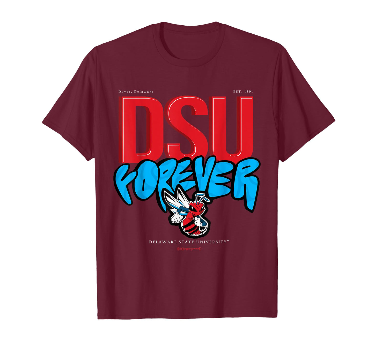 The Yard Essentials - Delaware State University - Forever T-Shirt