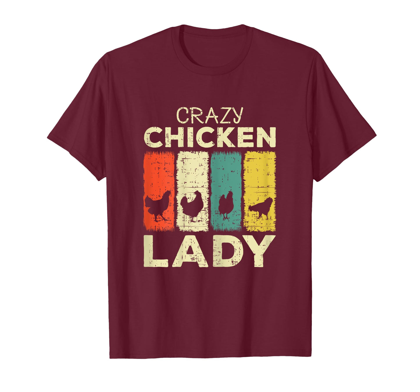 Crazy Chicken Lady T-Shirt
