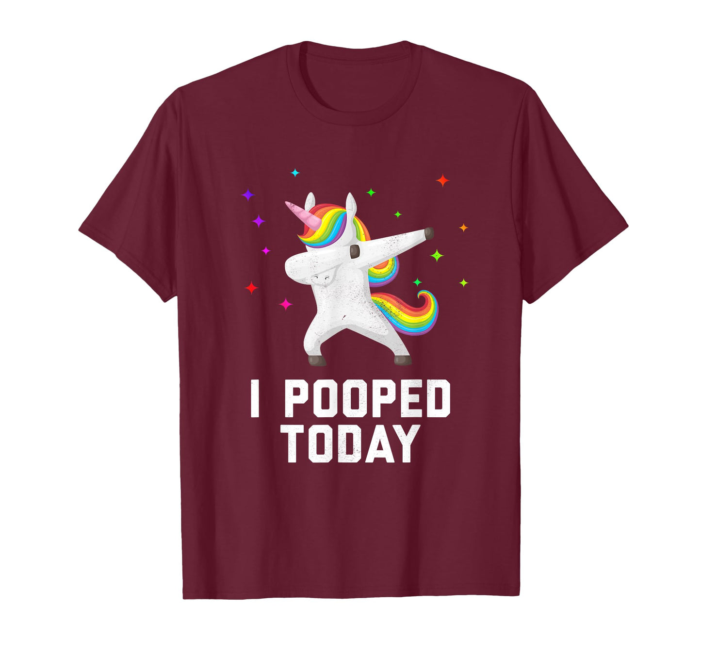 Unicorn Pooped Today Funny Cute Unicorn I pooped Today T-Shirt