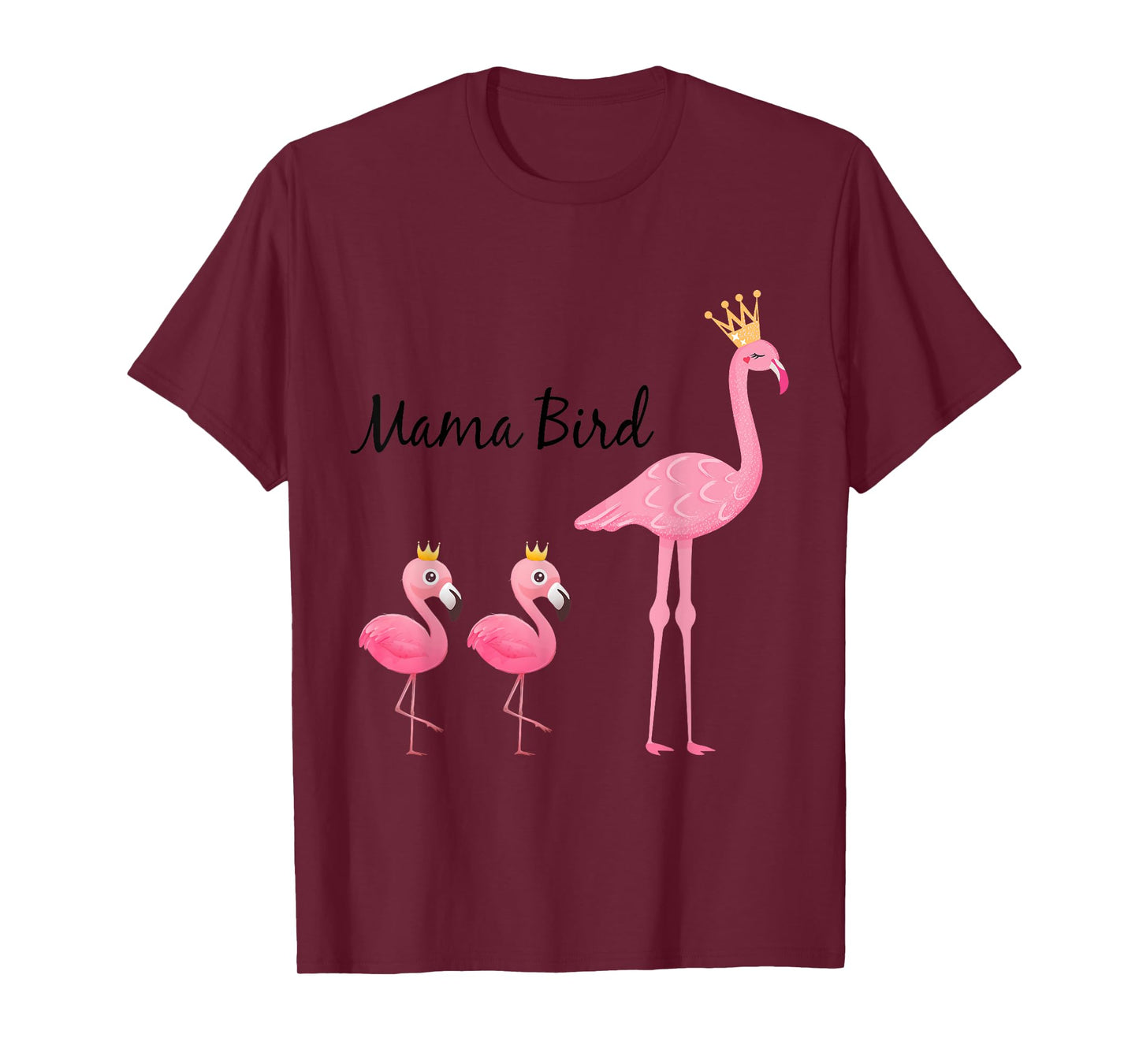 Womens Mama Bird Flamingo Baby Bird Shirt - Funny Mom Gift T-Shirt