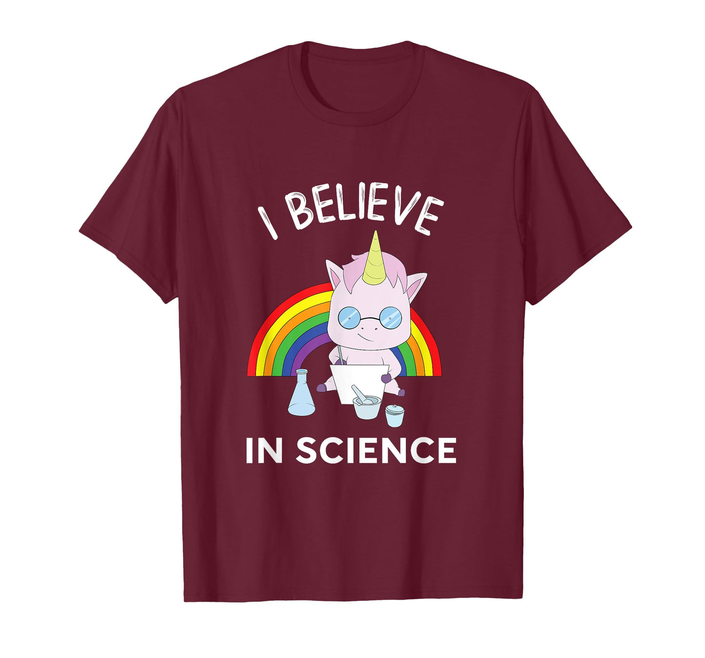 Unicorn Scientist I Believe In Science Funny T-Shirt T-Shirt