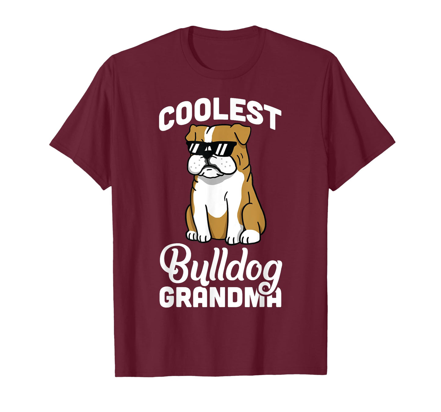 English Bulldog Coolest Grandma T-Shirt Funny Dog Shirt Men Women Girls Kids T-Shirt
