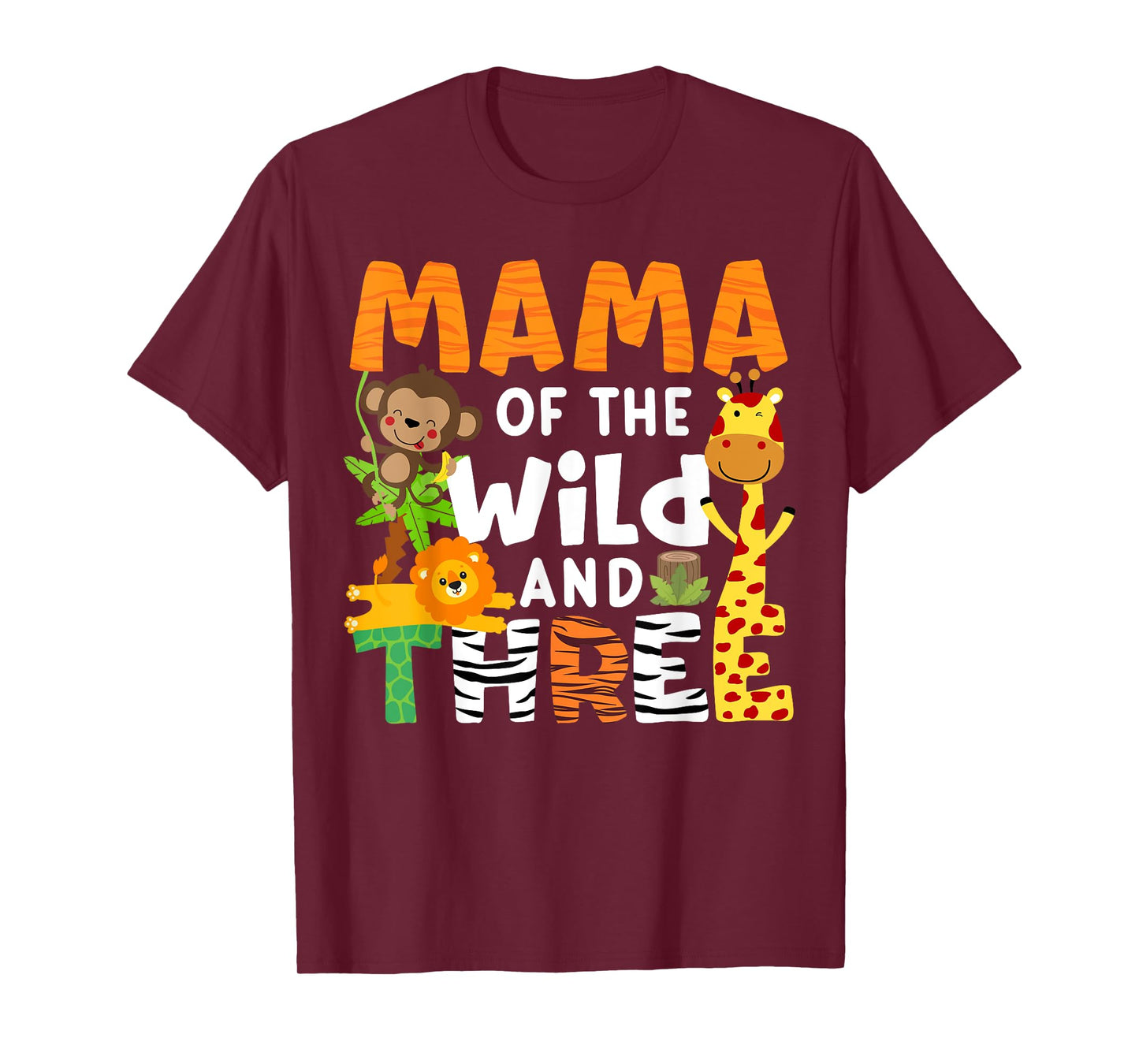 Mama Of The Wild and Three Zoo Theme Birthday Jungle Safari T-Shirt