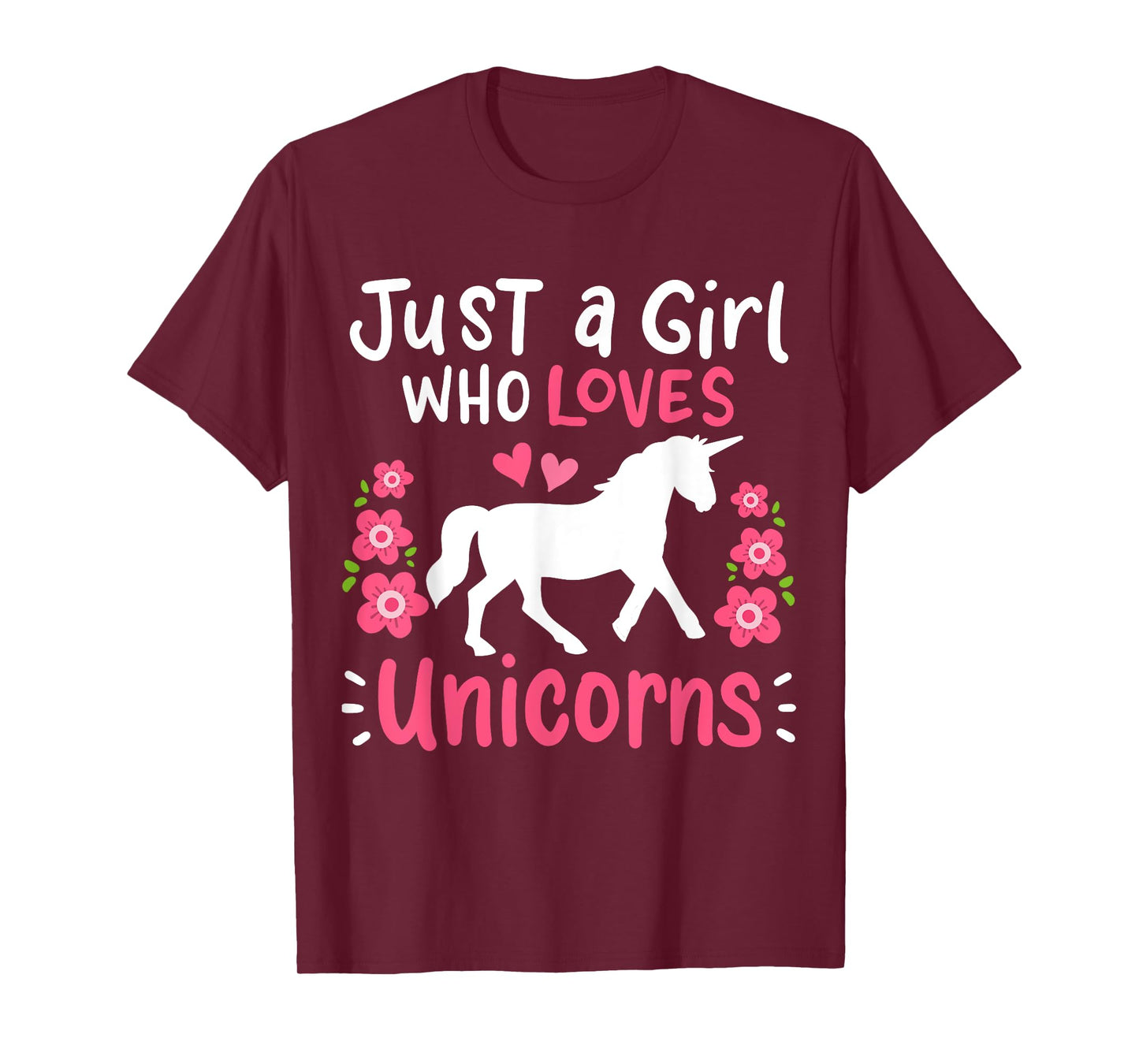 Unicorn Just A Girl Who Loves Unicorns Gift T-Shirt