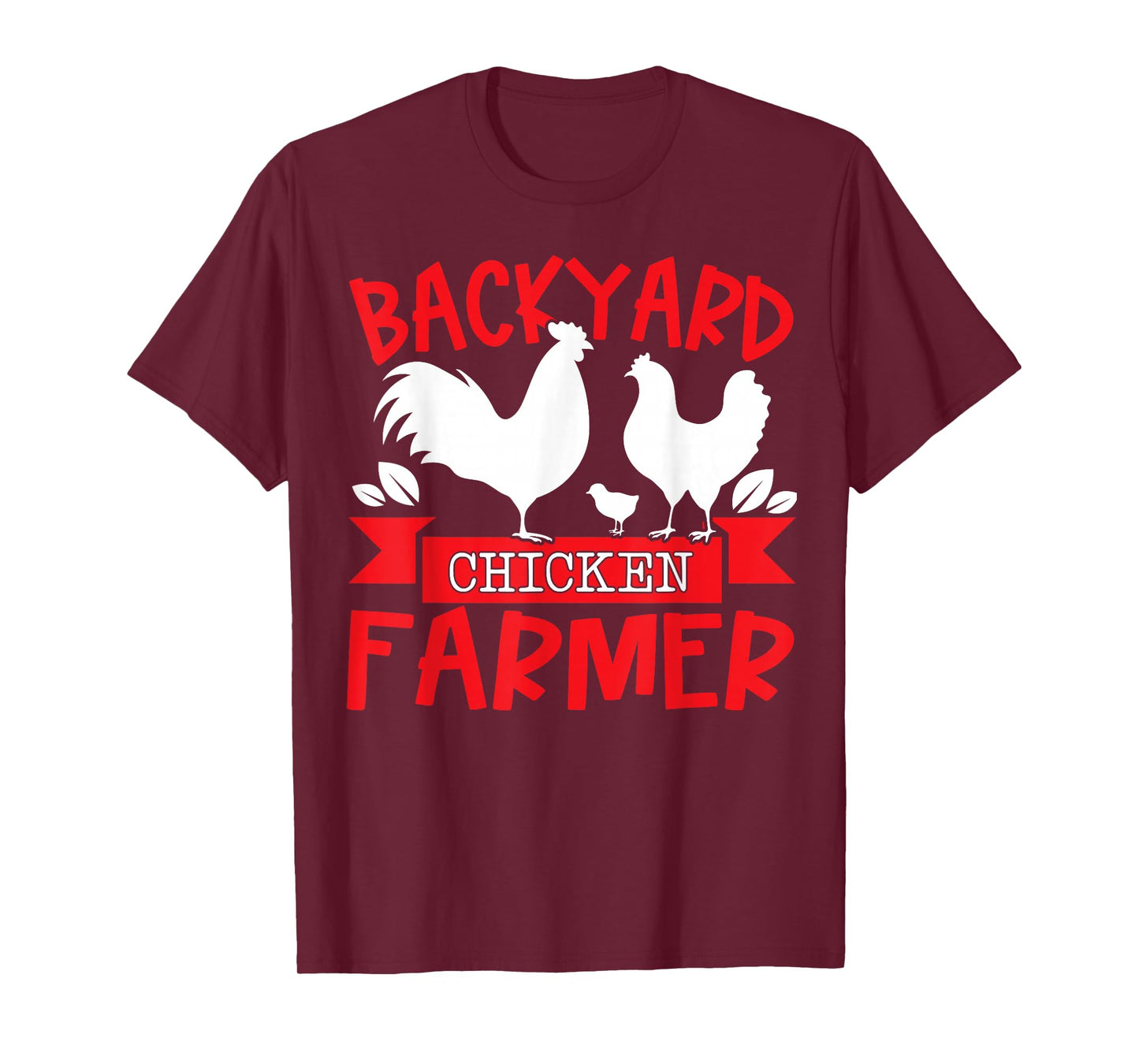 Backyard chicken farmer T-Shirt