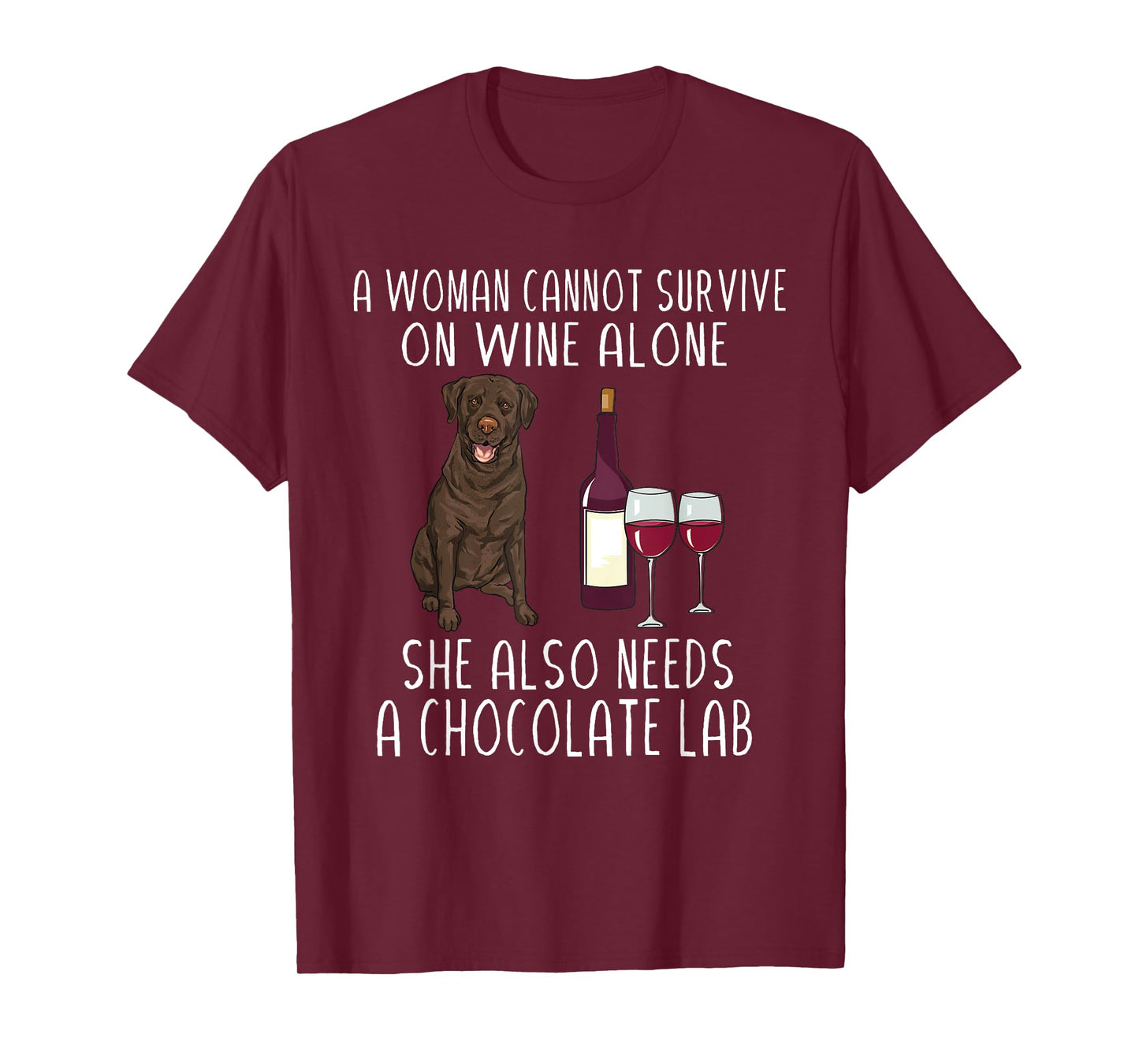 Chocolate Labrador Retriever Dog Wine Chocolate Lab Women T-Shirt
