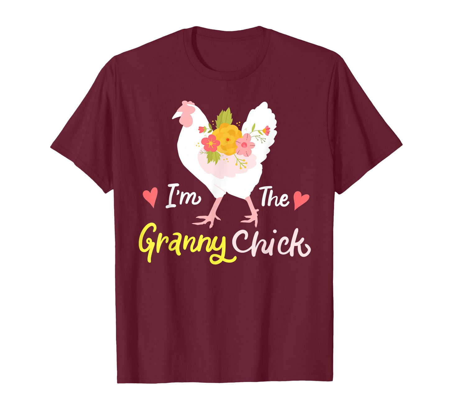 I'm The Granny Chick Cute Floral Hen Grandma Chicken Funny T-Shirt