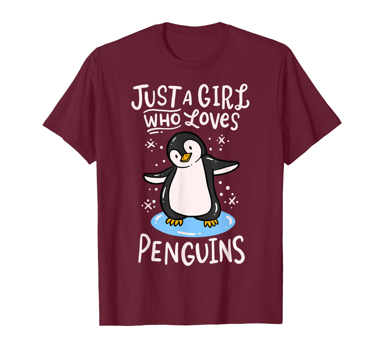 Penguin Just a Girl who Loves Penguins T-Shirt