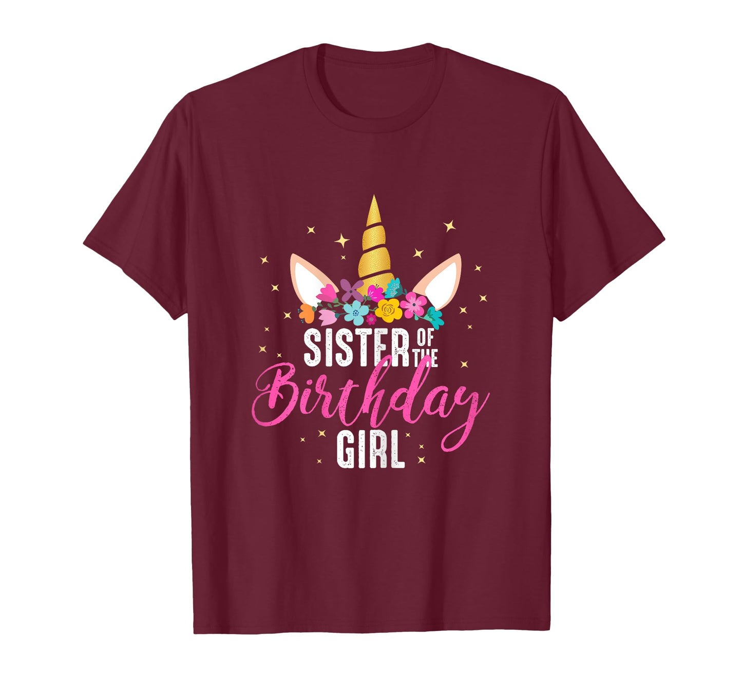 Sister Of The Birthday Girl Sibling Gift Unicorn Birthday T-Shirt