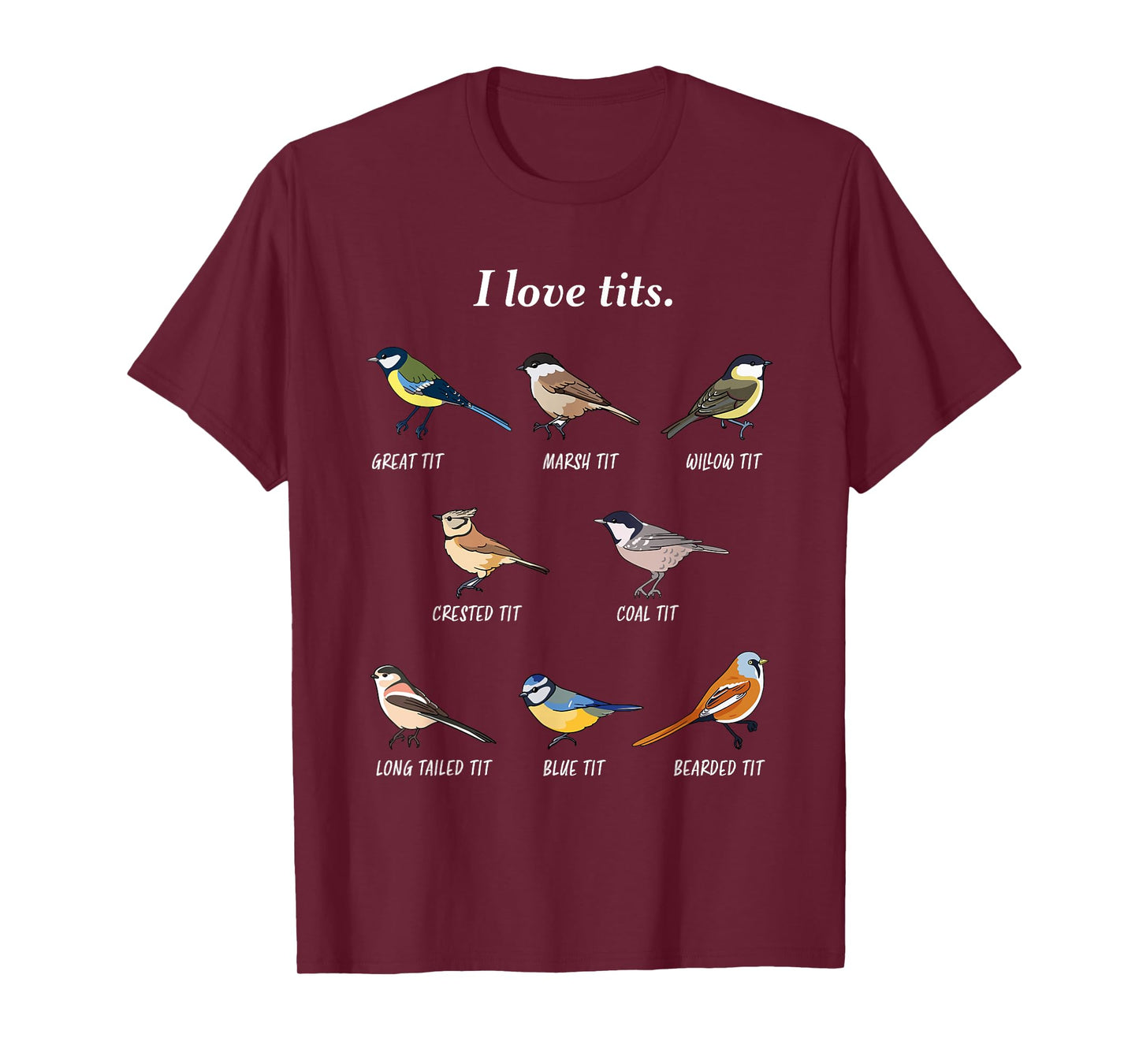 birdwatching bird lover Gift I love tits T-Shirt