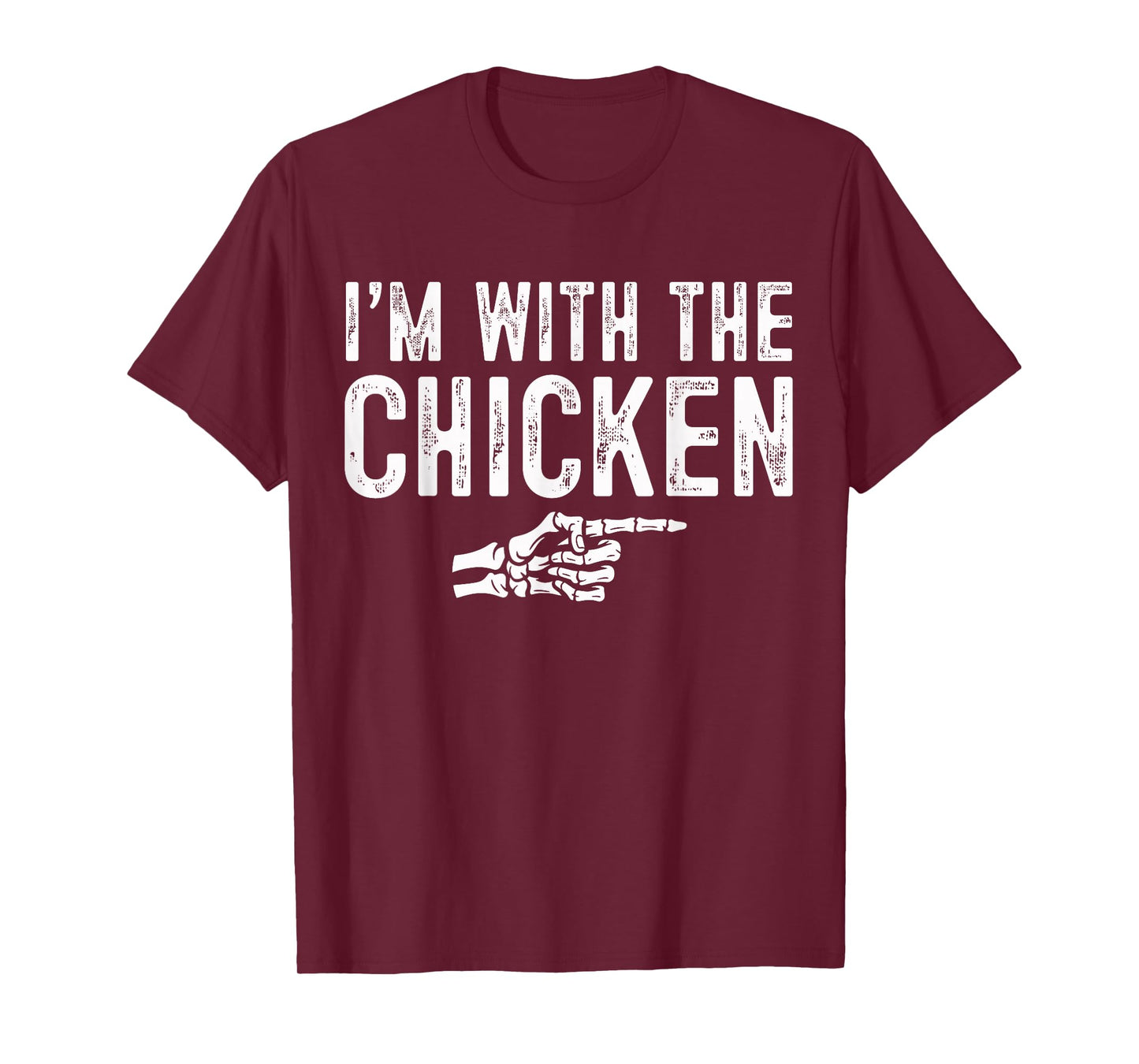 I'm with The Chicken Easy Costume Halloween Couples Matching T-Shirt