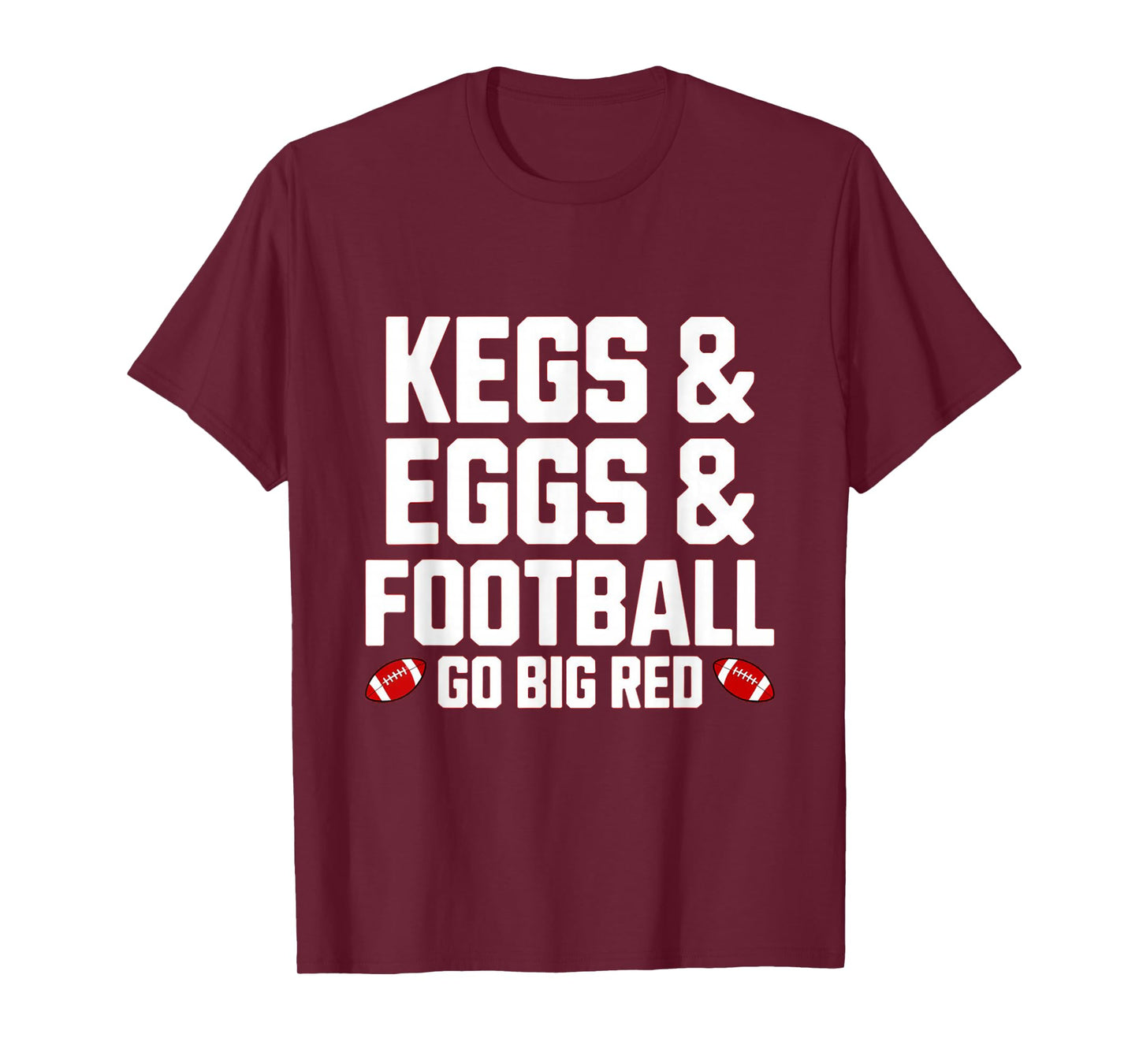 Kegs, Eggs & Football Let's Go Funny Red T-Shirt