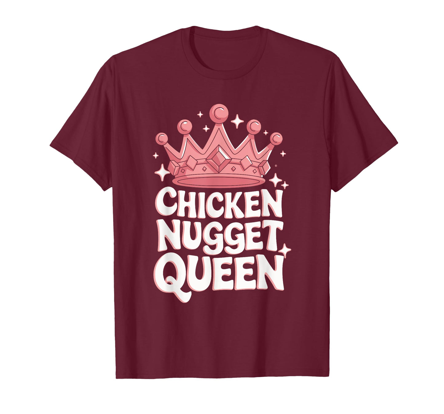 Chicken Nugget Queen T-Shirt