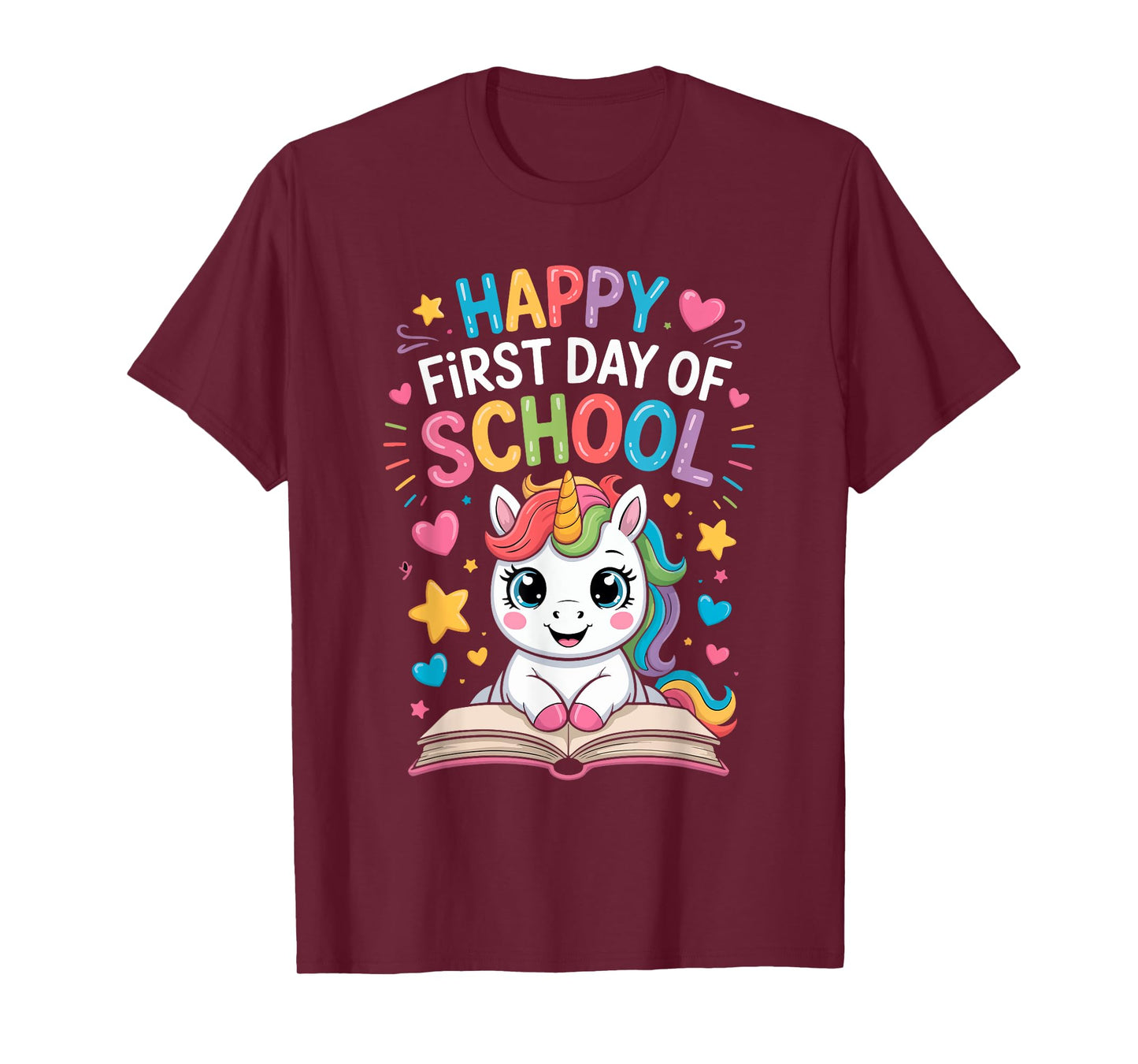 Happy First Day of School Unicorn T-Shirt