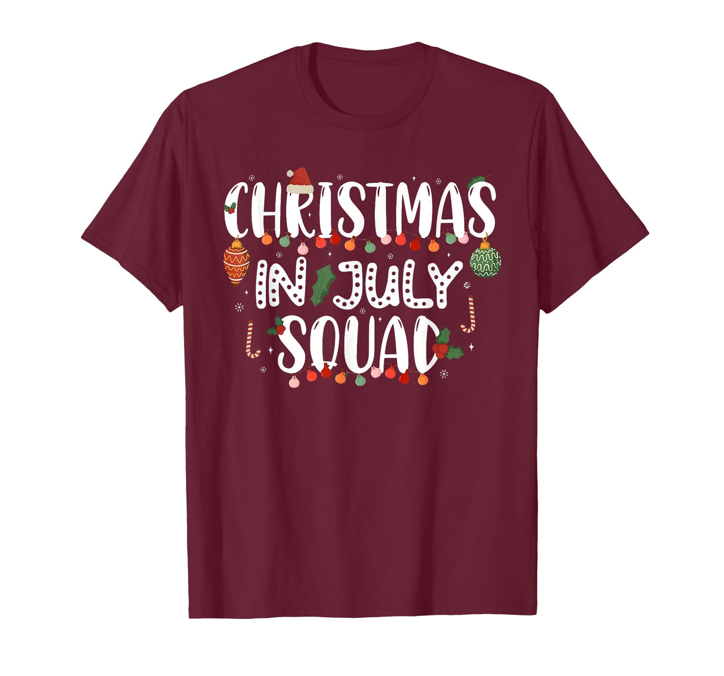 Christmas In July Squad Funny Summer Xmas Men Women Kids T-Shirt