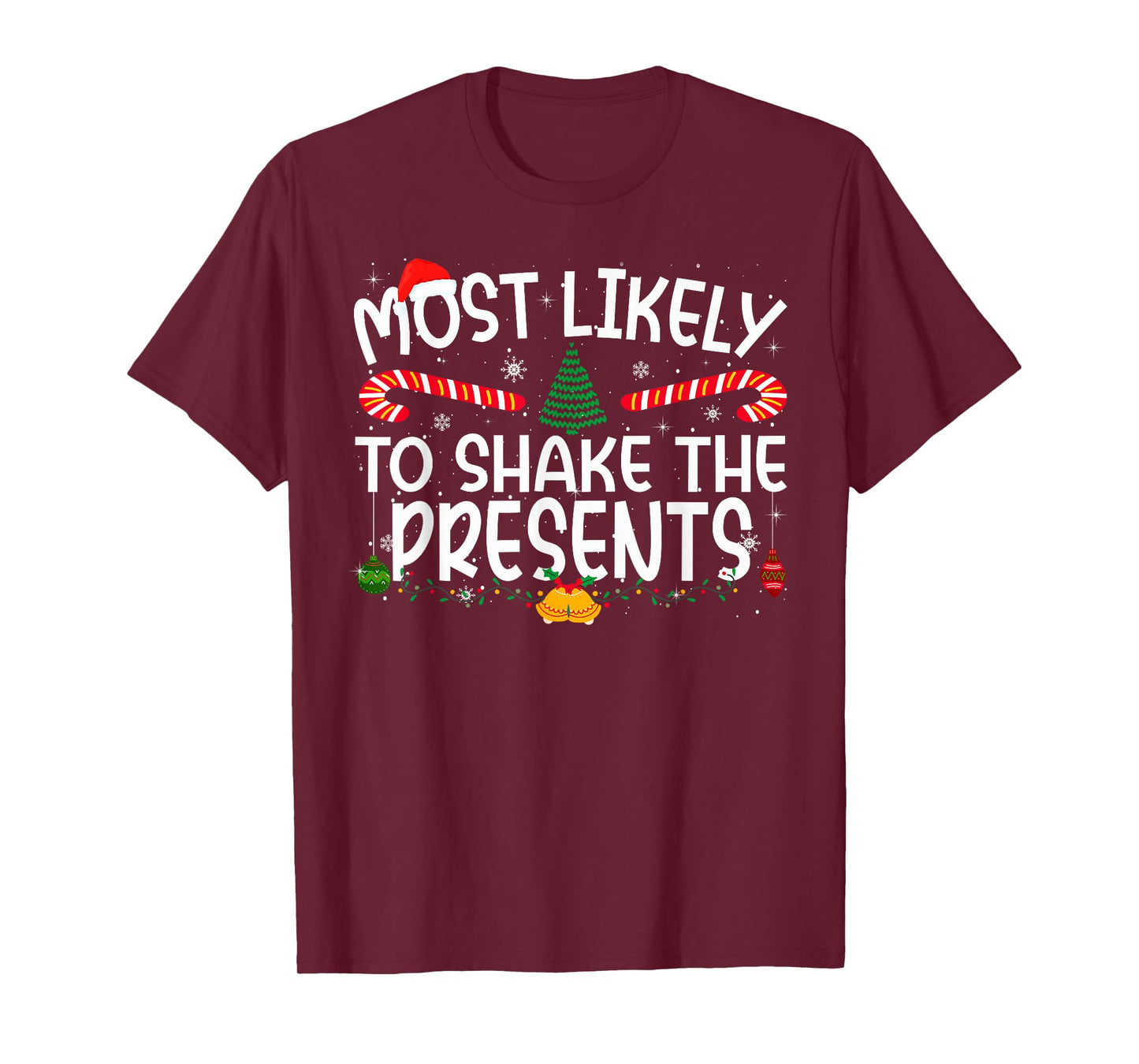 Family Matching Xmas Most Likely to Shake The Presents T-Shirt