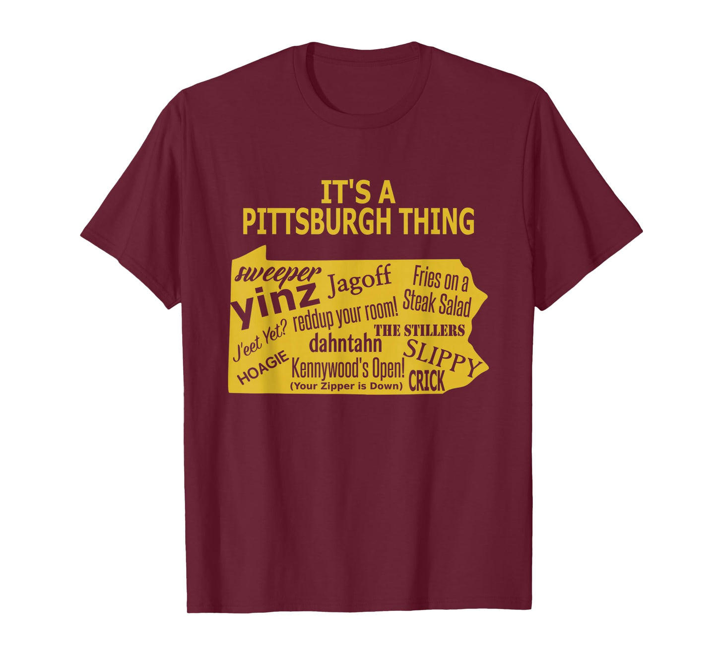 It's A Pittsburgh Thing - Yinzer T-Shirt