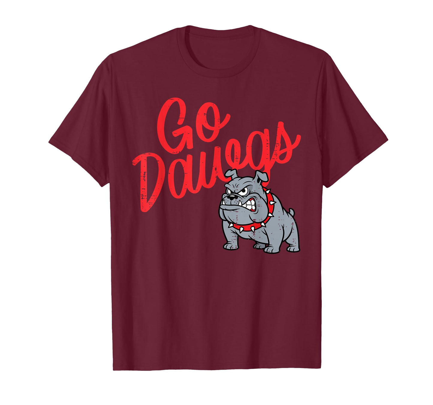 Bulldog Go Dawgs Girls Youth Teen Boys Kids Men Women T-Shirt