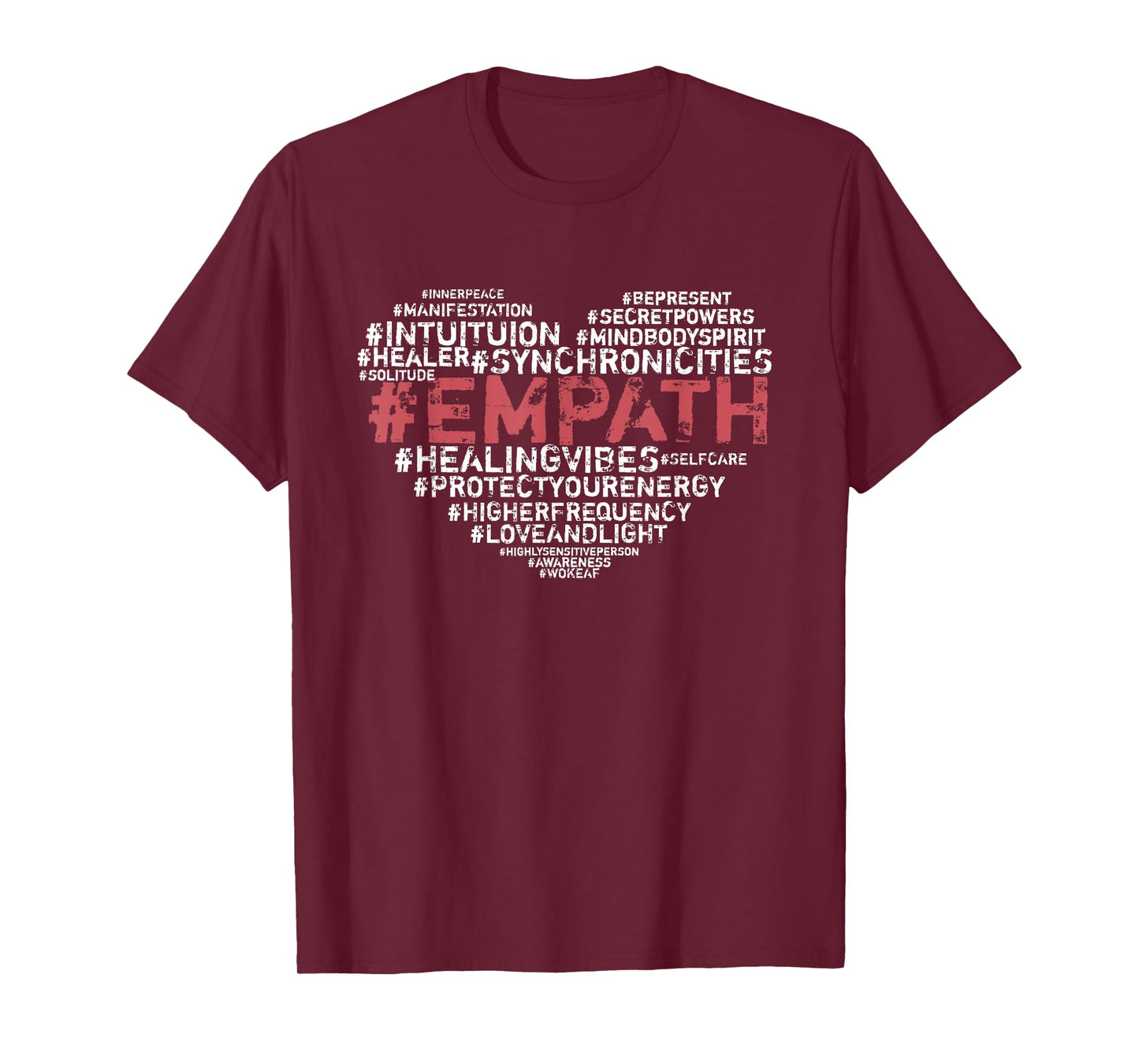 Empath Hashtags Intuitive Psychic HSP Sensitive Spiritual T-Shirt