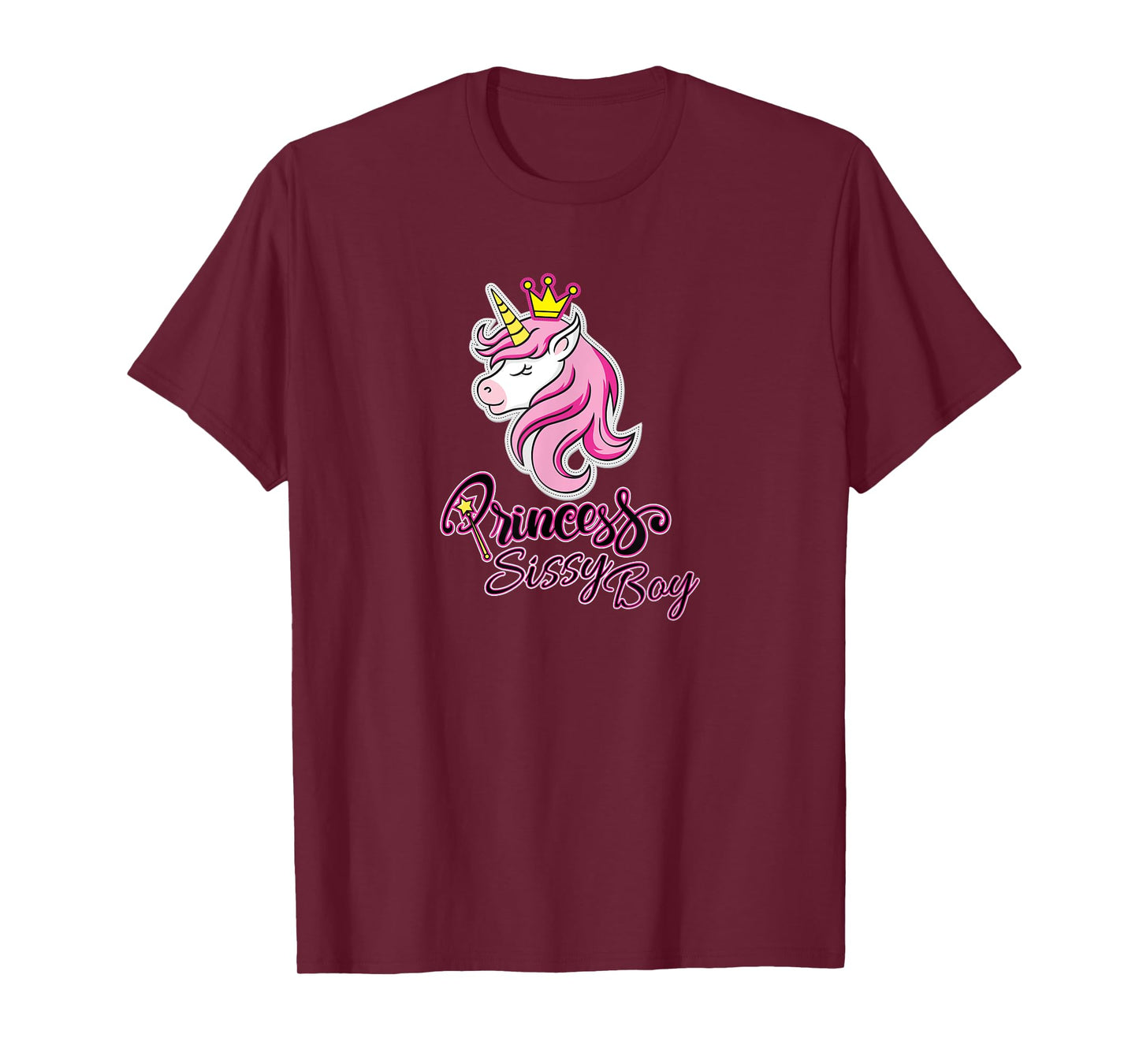 PRINCESS SISSY BOY - Princess Unicorn Design T-Shirt
