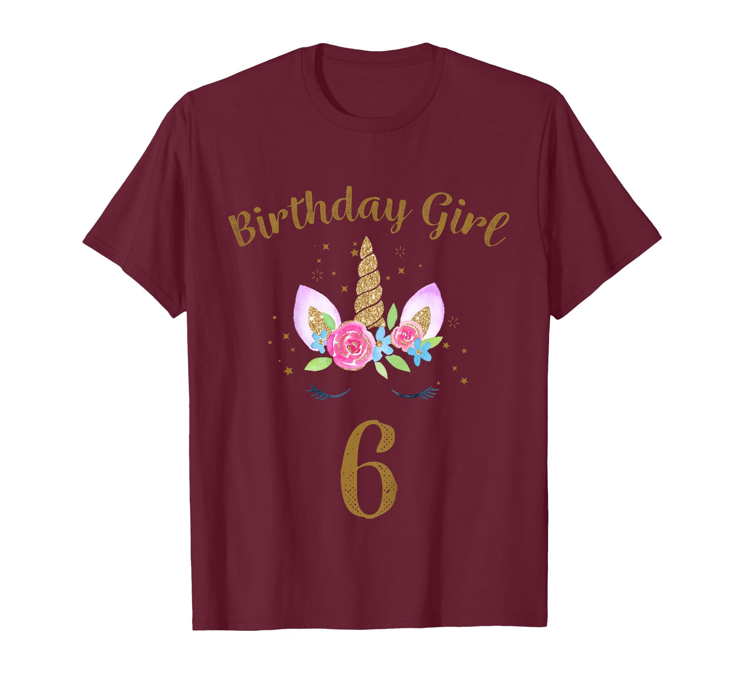 Kids 6th Birthday Girl Unicorn Shirt 6th Birthday Outfit T-Shirt