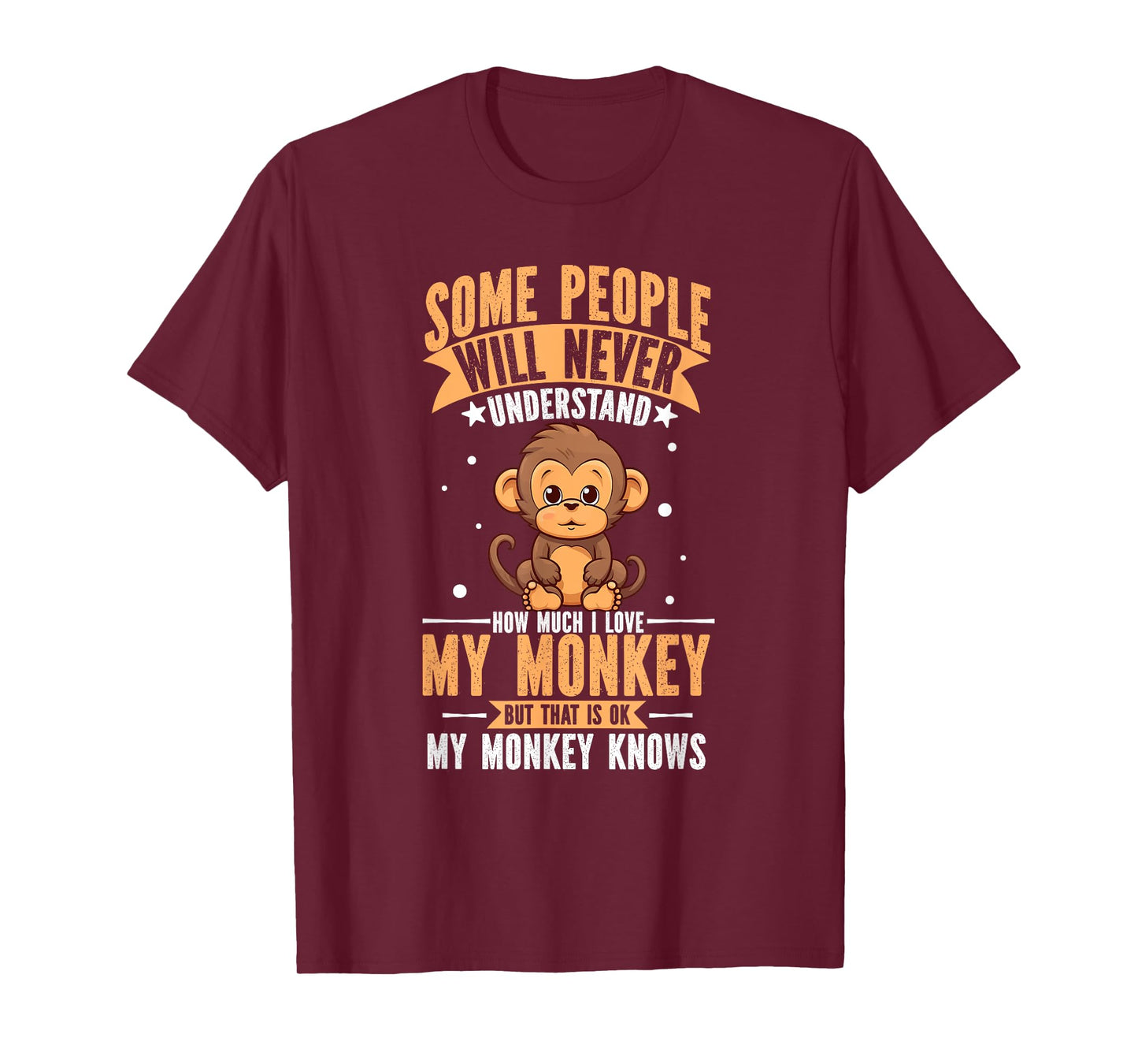 I Love My Monkey Funny Zoo Animal Lover Zoologist Gifts T-Shirt