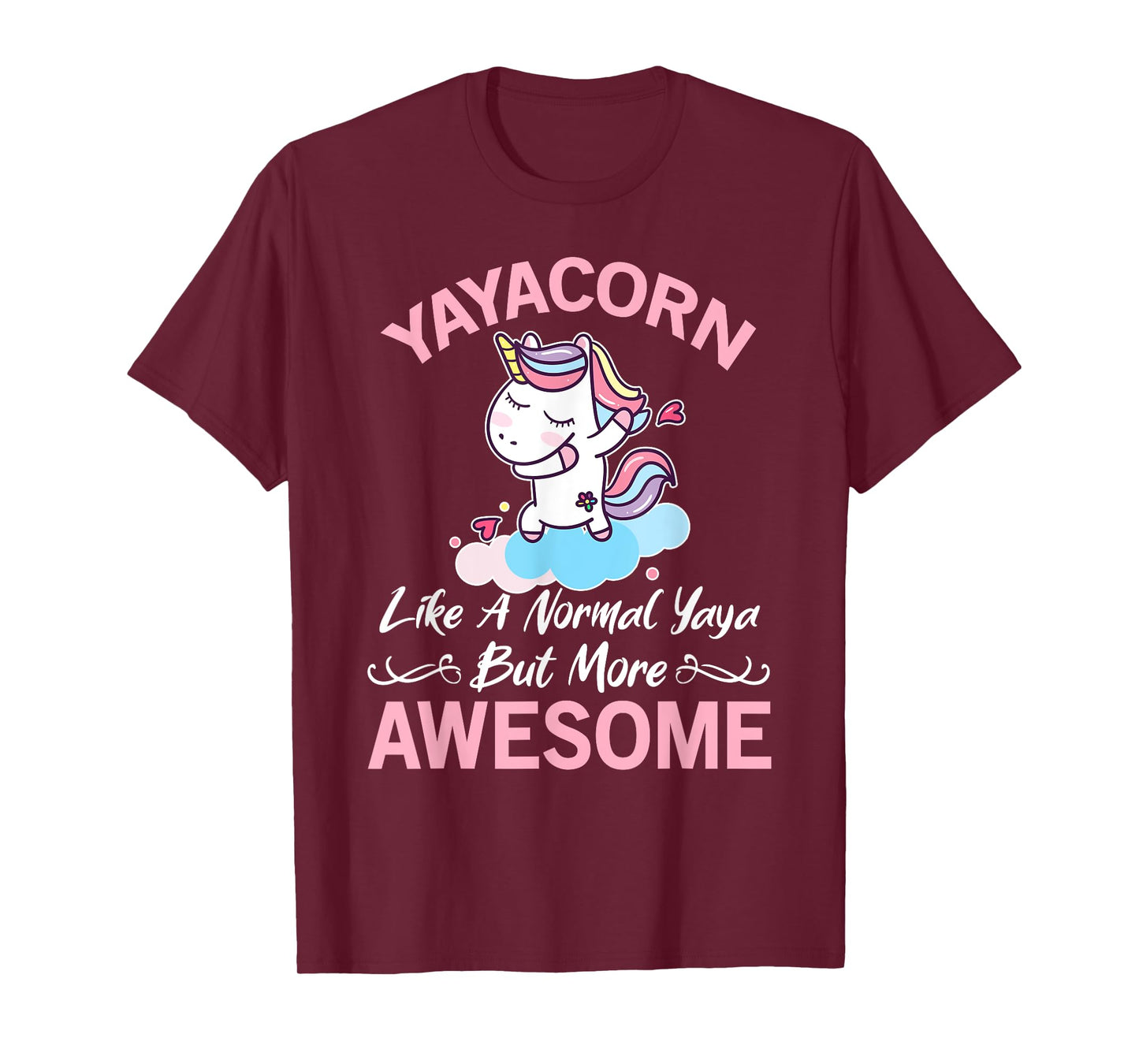 Yayacorn Funny Unicorn Gift For Yaya T-Shirt