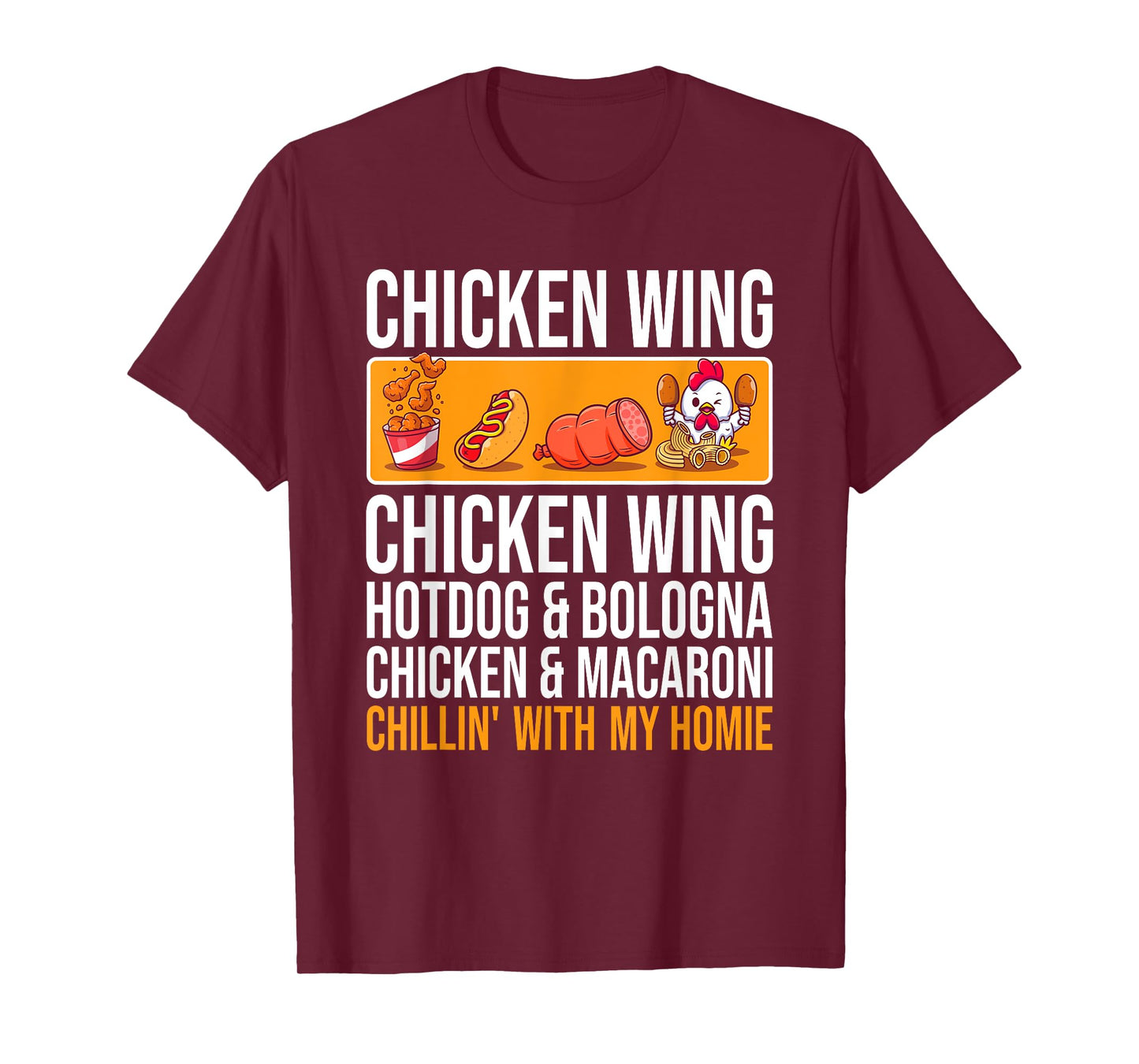 Chicken Wing Chicken Wing Hot Dog and Bologna T-Shirt for Men Women Kids
