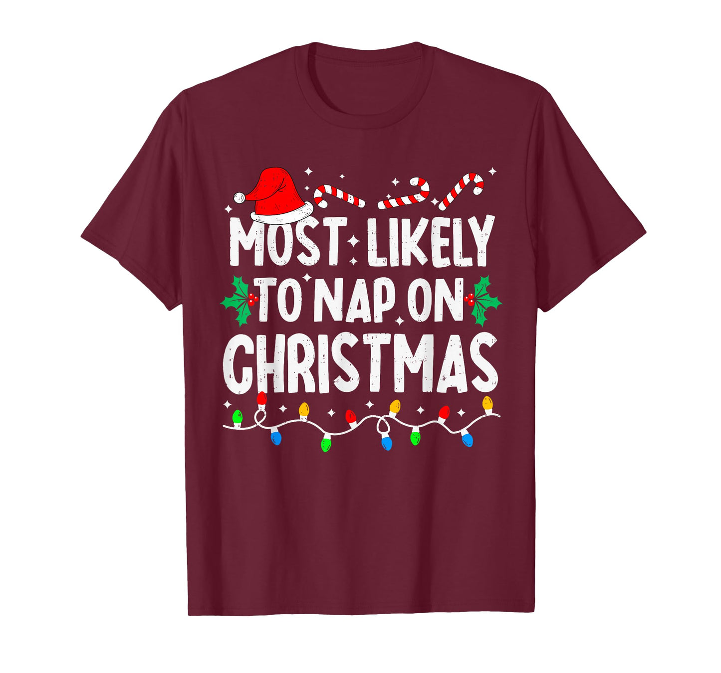 Most Likely to Nap On Christmas Funny Family Matching Xmas T-Shirt