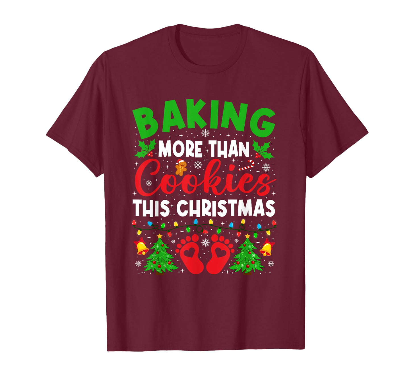 Baking More Than Cookies Christmas Pregnancy Announcement T-Shirt