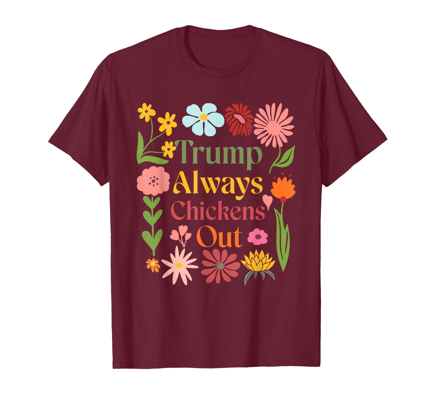Trumps Always Chicken Out Taco America Vintage T-Shirt