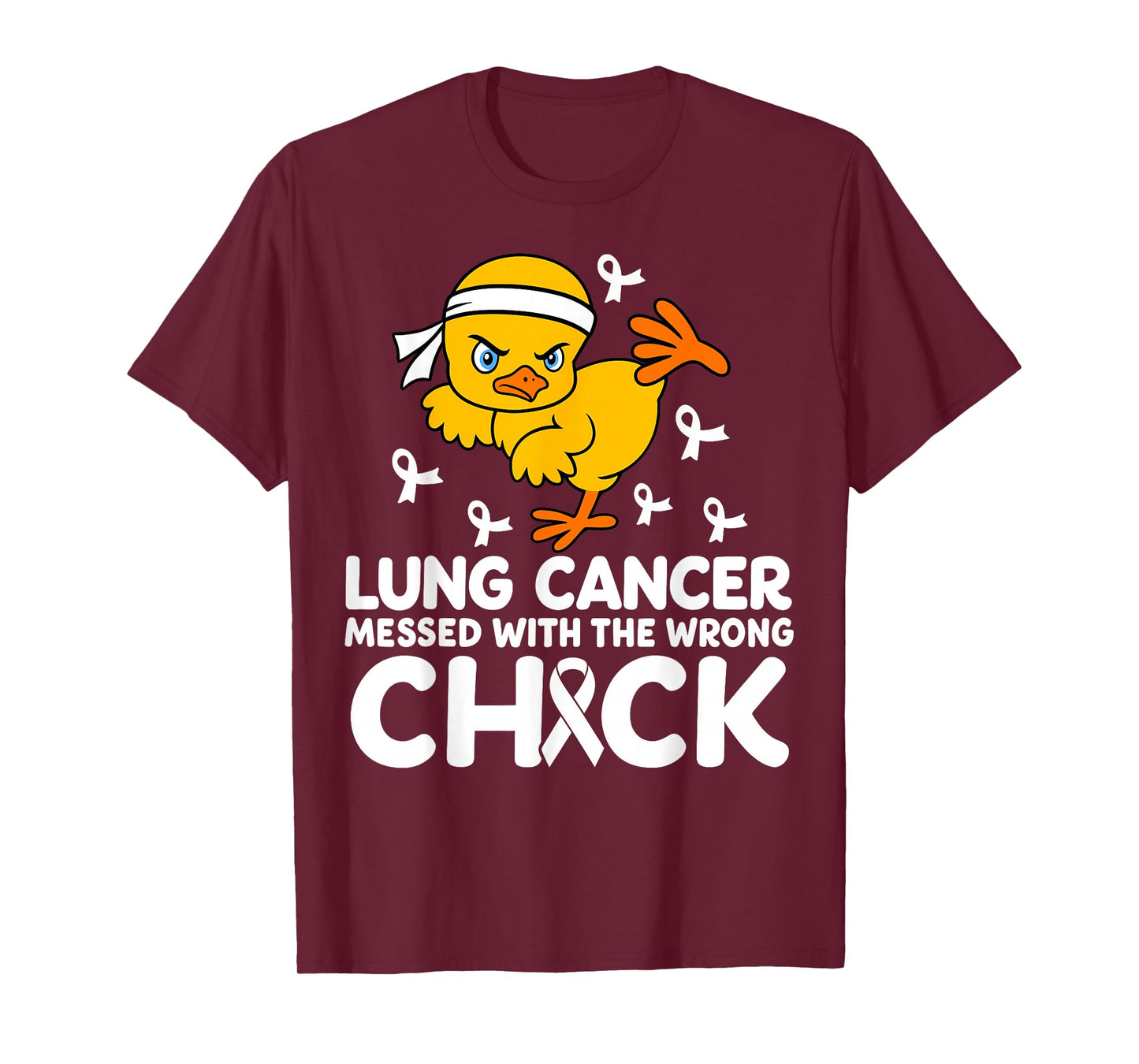 Lung Cancer Messed With The Wrong Chick Awareness T-Shirt
