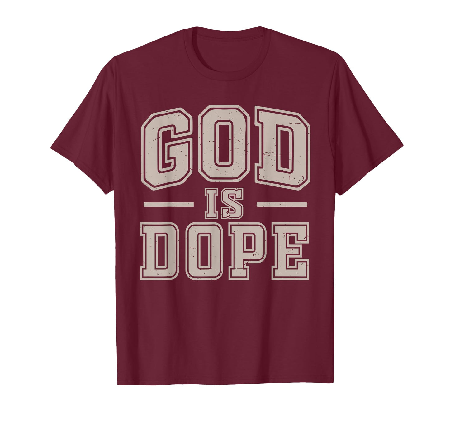 God is Dope Good Christian Jesus Son Sister Brother Toddler T-Shirt