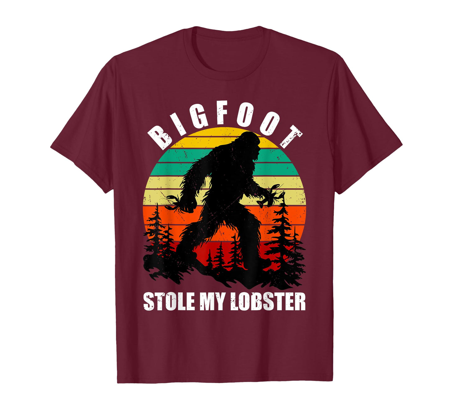 Funny Maine State Bigfoot Stole My Lobster Sc-Fi Sasquatch T-Shirt